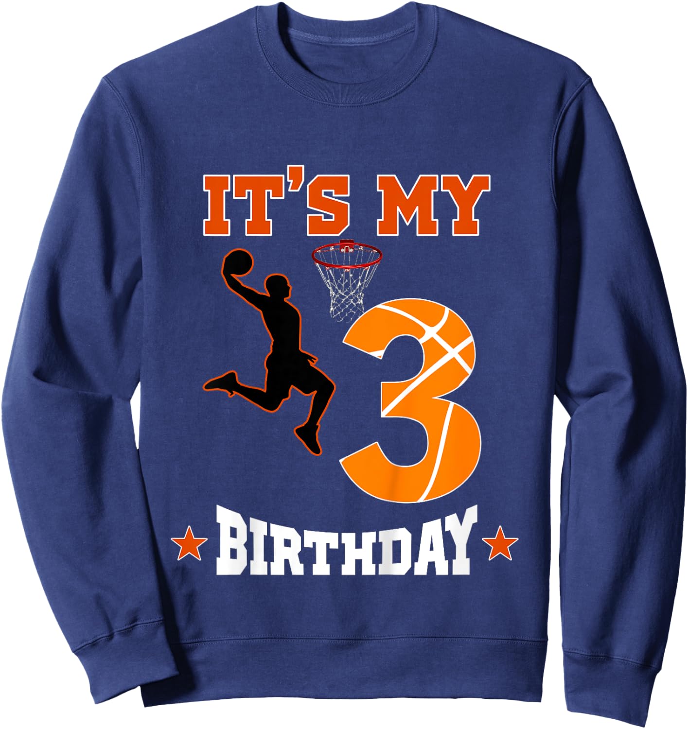 Kids It's My 3rd Birthday Basketball Dunk Boy 3 Years Old Sweatshirt - Sweatshirt | Navy