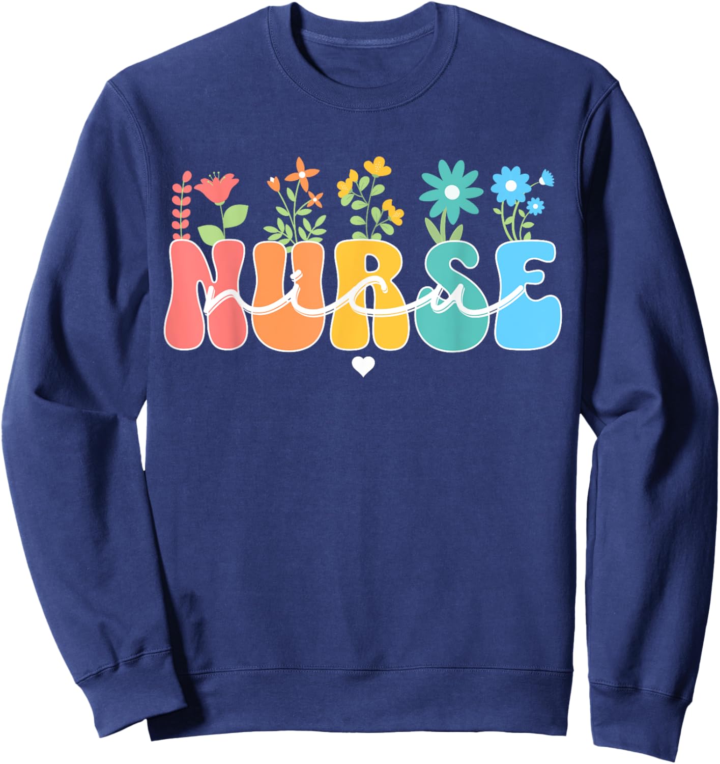 NICU Nurse Nursing Neonatal Intensive Care Unit Sweatshirt - Sweatshirt | Navy