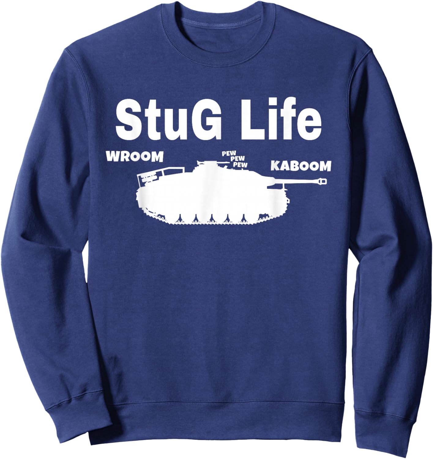 Stug Life Funny Tank Sweatshirt - Sweatshirt | Navy
