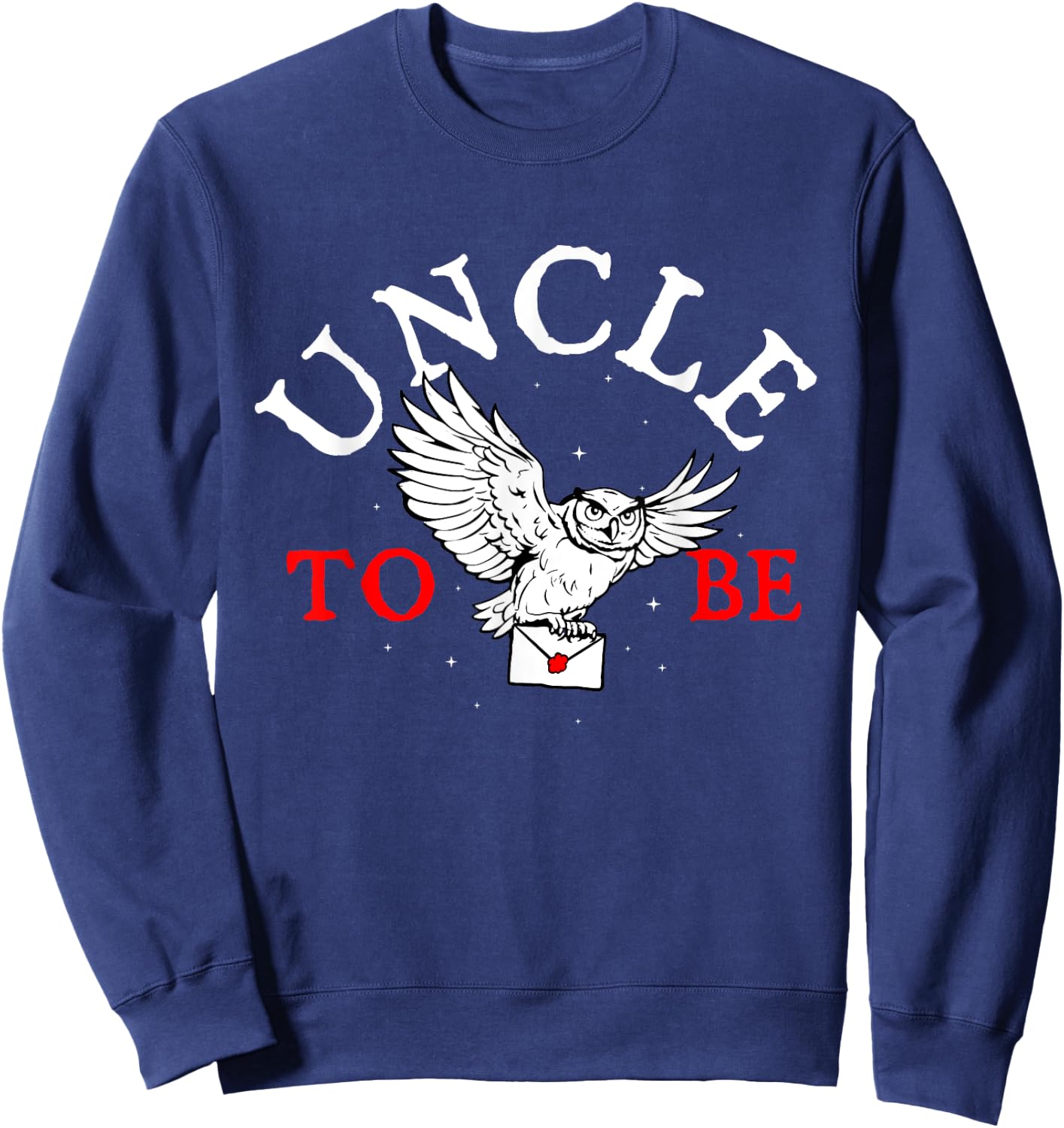Uncle To Be - Gender Reveal Party Baby Shower Pregnancy Sweatshirt - Sweatshirt | Navy