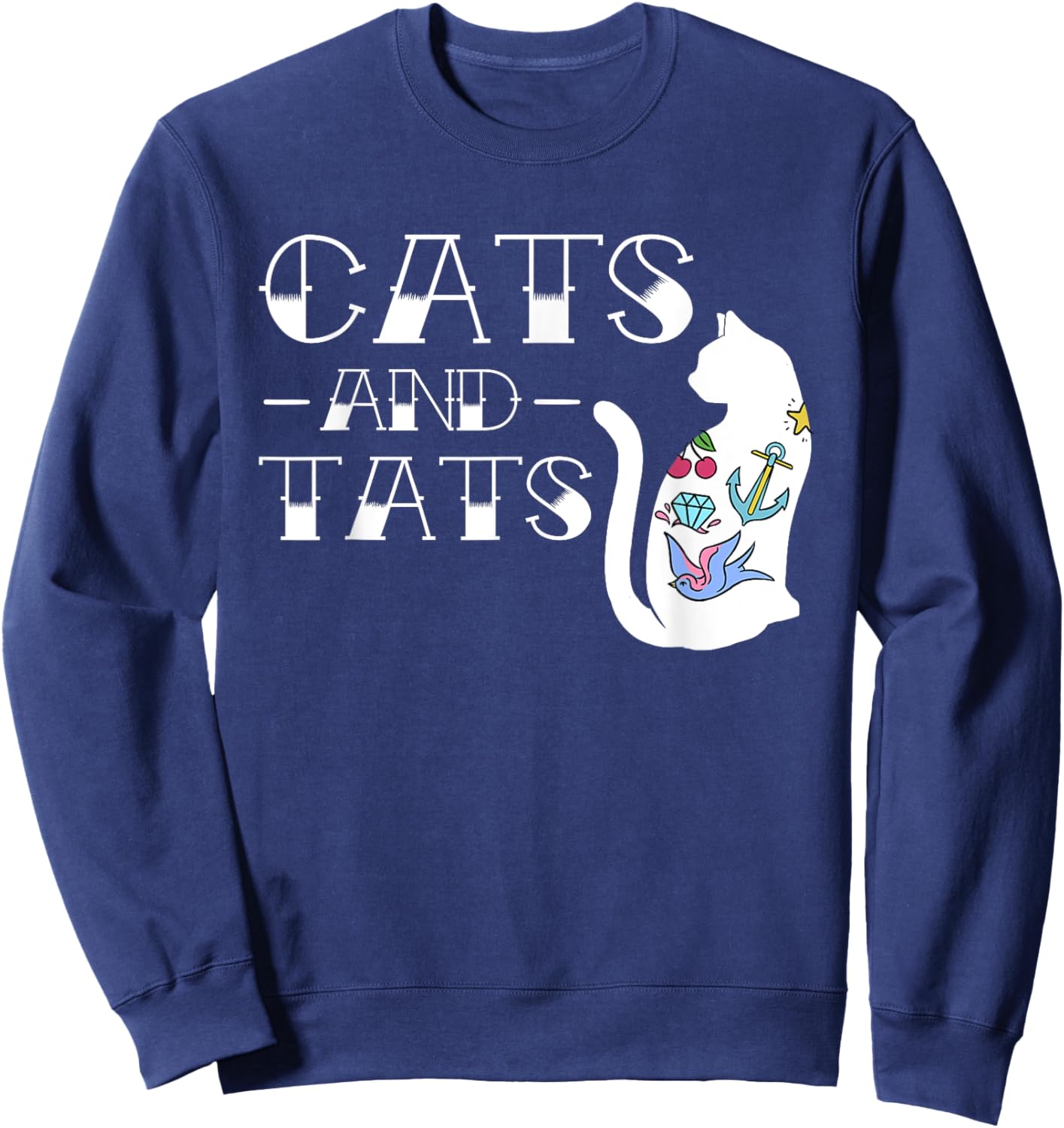 Funny Cats and Cat Tattoo Lover Cats & Tats Tattoo Art Women Girls Kids Sweatshirt - Sweatshirt | Navy