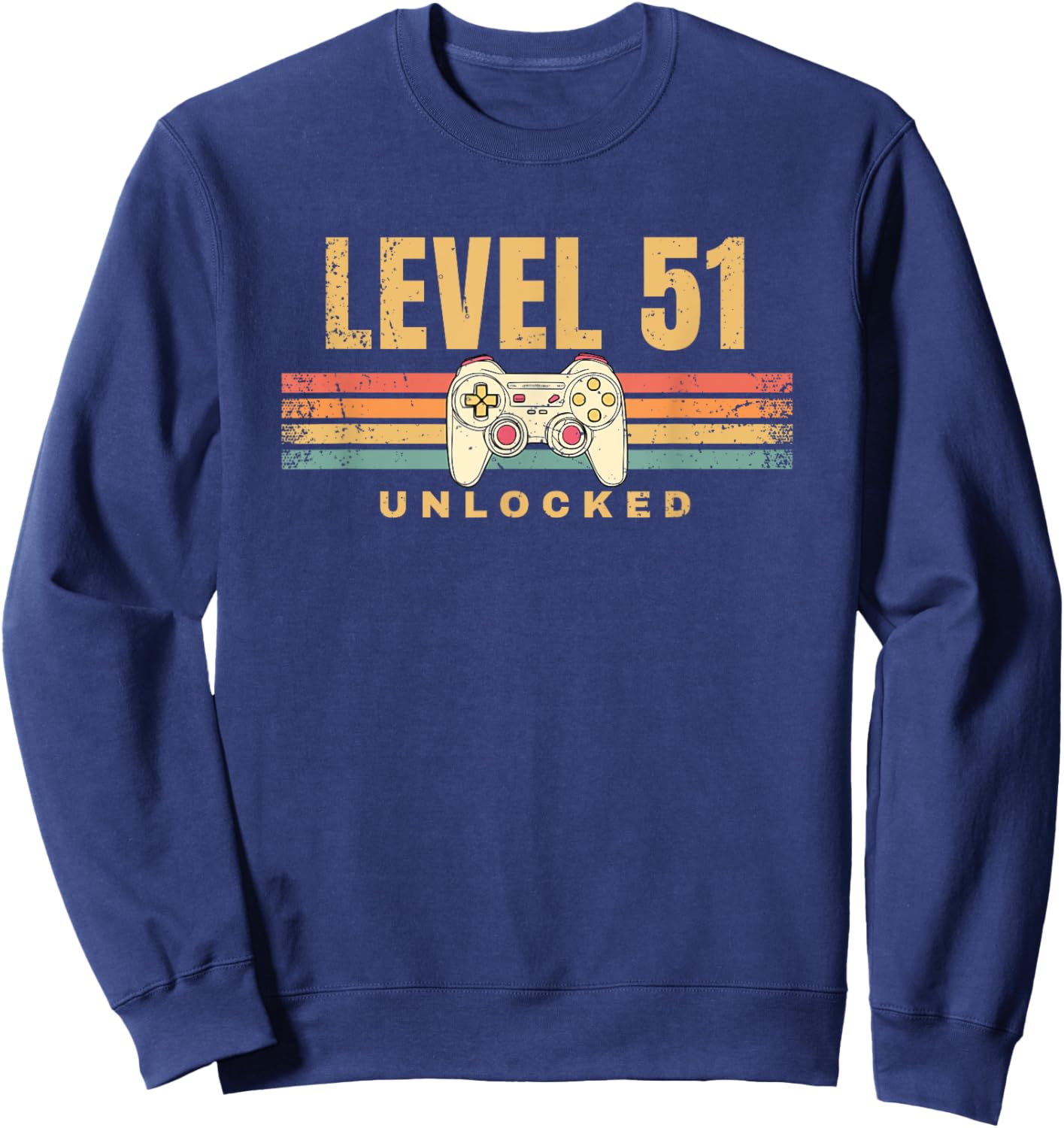 Level 51 Unlocked Funny Video Gamer 51st Birthday Gaming Sweatshirt - Sweatshirt | Navy
