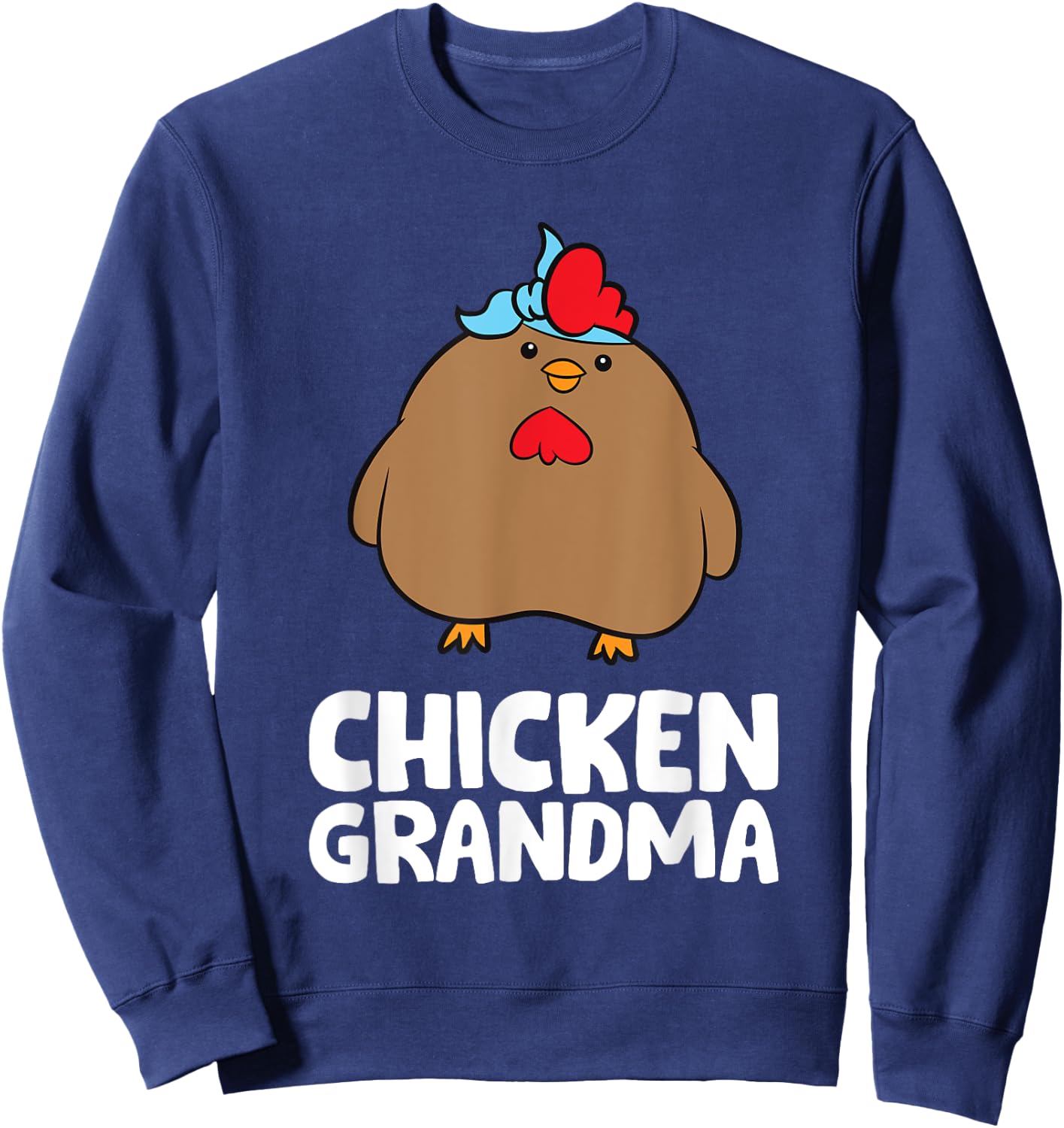Chicken Grandma Sweatshirt - Sweatshirt | Navy