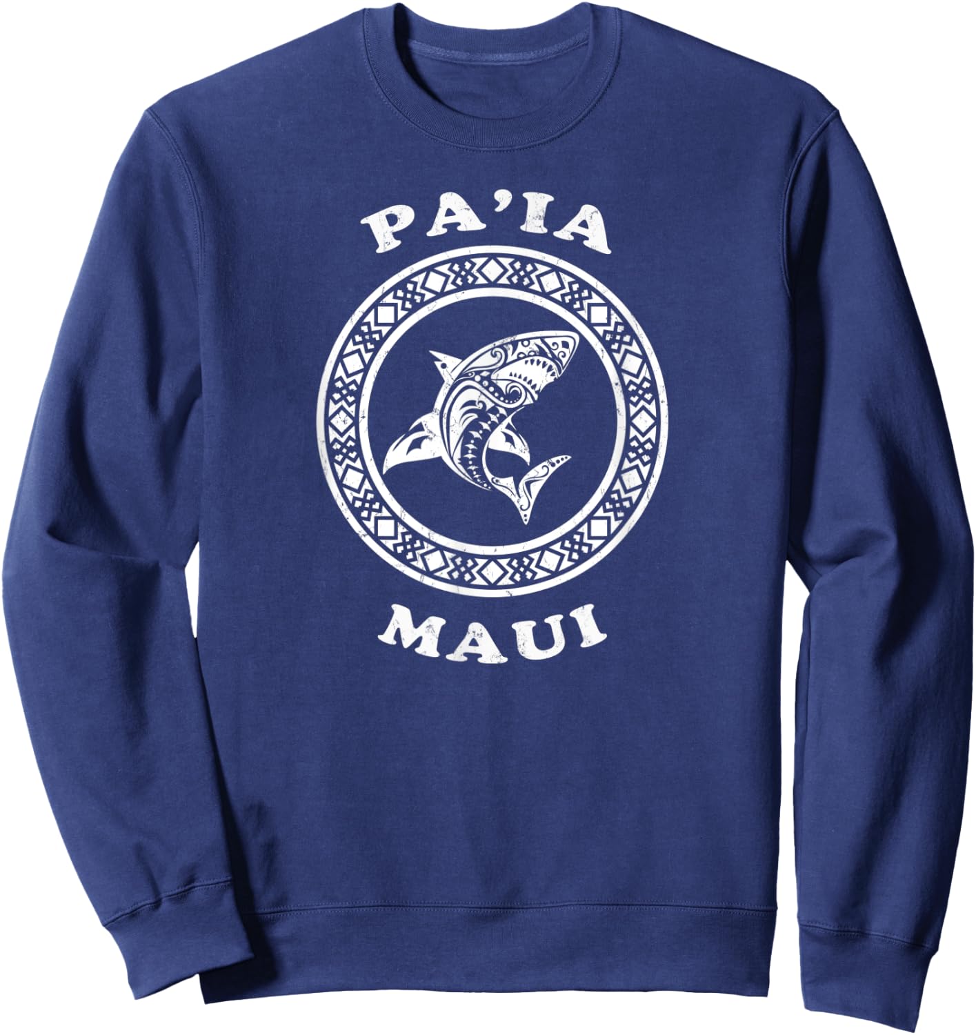 Paia, Maui Vintage Retro Tribal Shark Vacation Sweatshirt - Sweatshirt | Navy