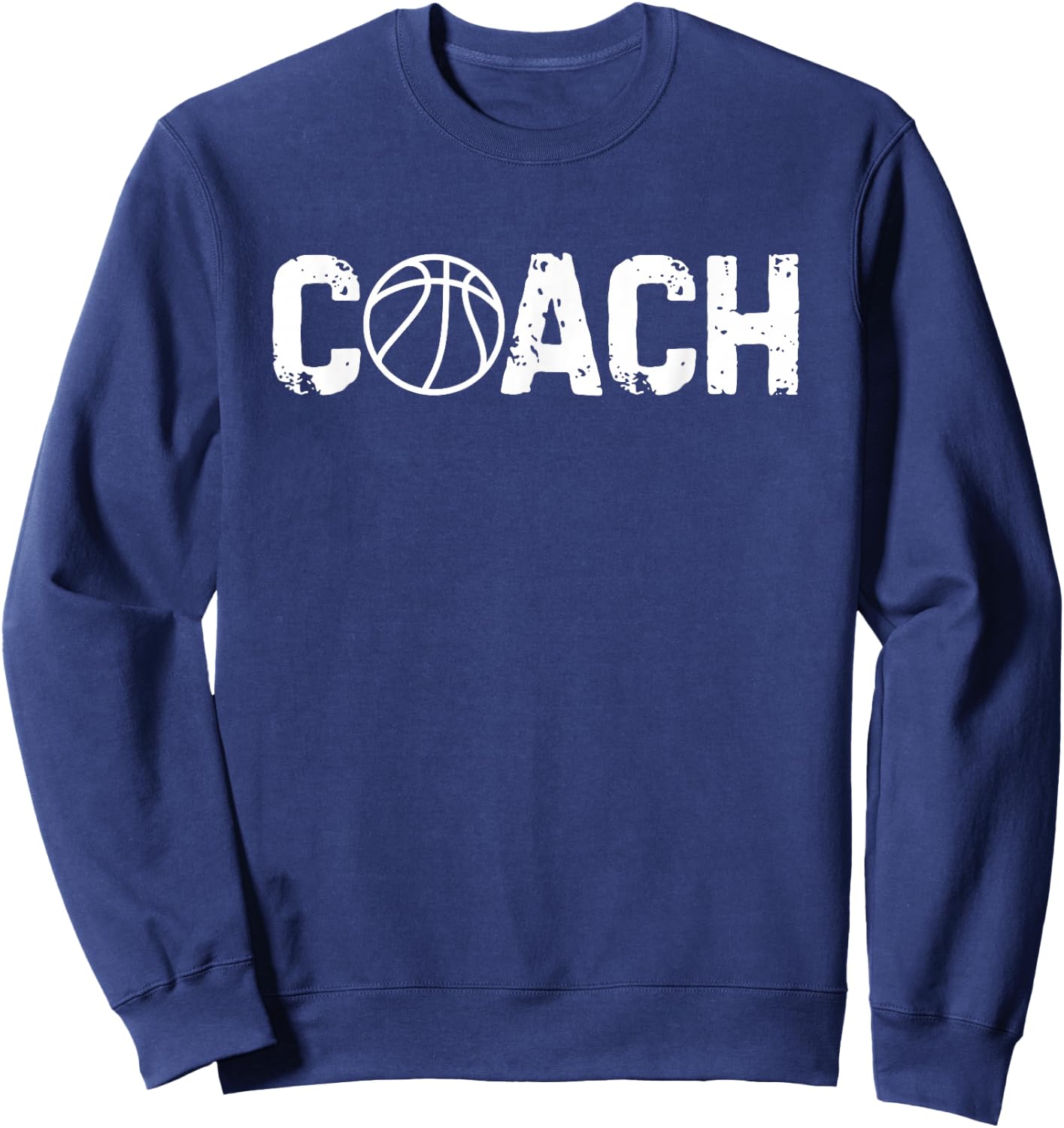 Basketball Coach Trainer Coaching Funny Vintage Sweatshirt - Sweatshirt | Navy