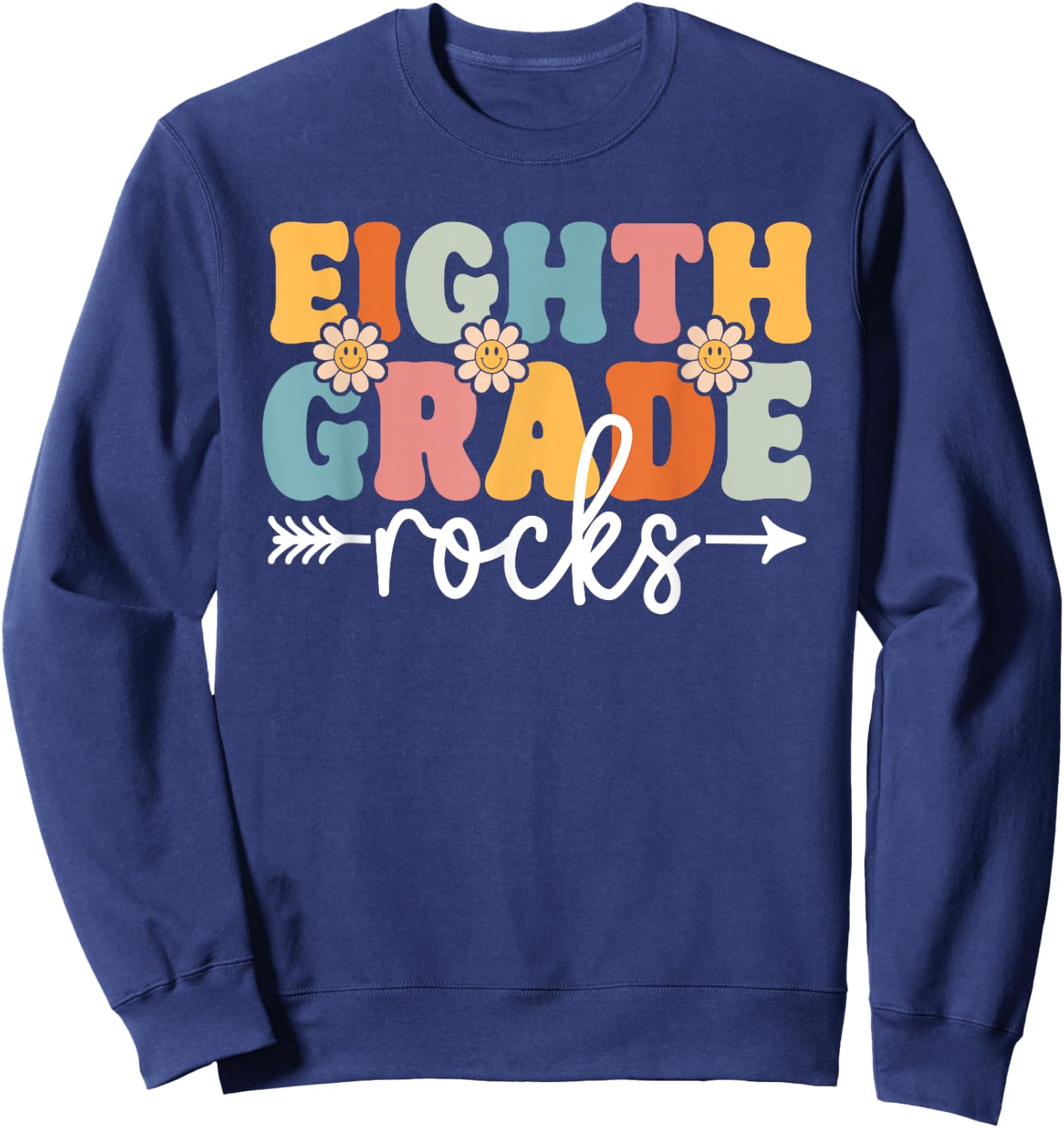 Eighth Grade Rocks Back To School Teachers Students Men Women Kids Sweatshirt - Sweatshirt | Navy