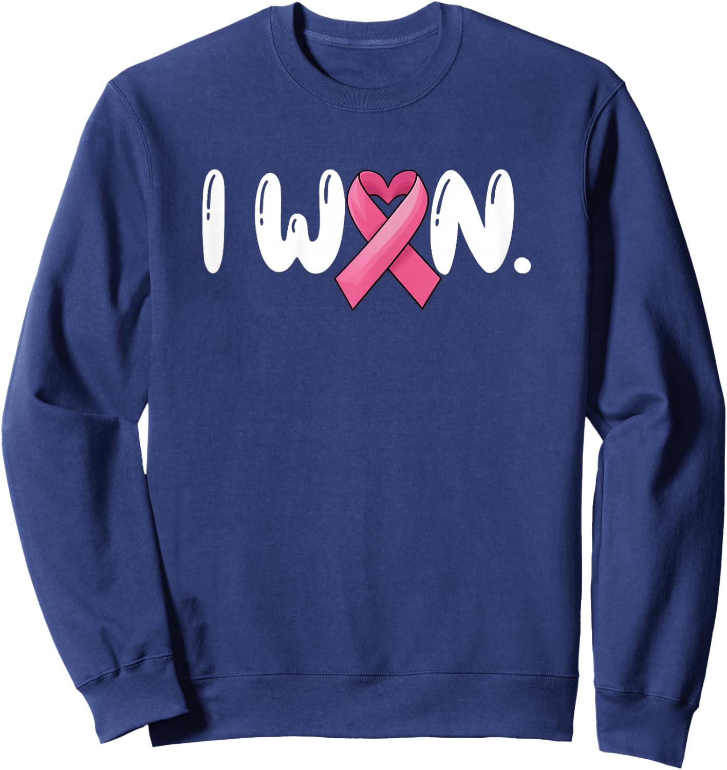 I Won Breast Cancer Awareness Support Pink Ribbon Survivor Sweatshirt - Sweatshirt | Navy