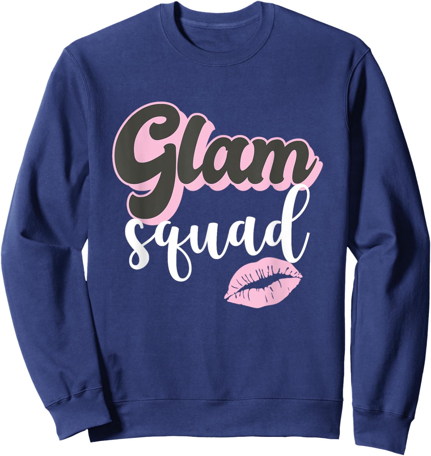 Glam Squad Beautician MUA Esthetician Sweatshirt - Sweatshirt | Navy