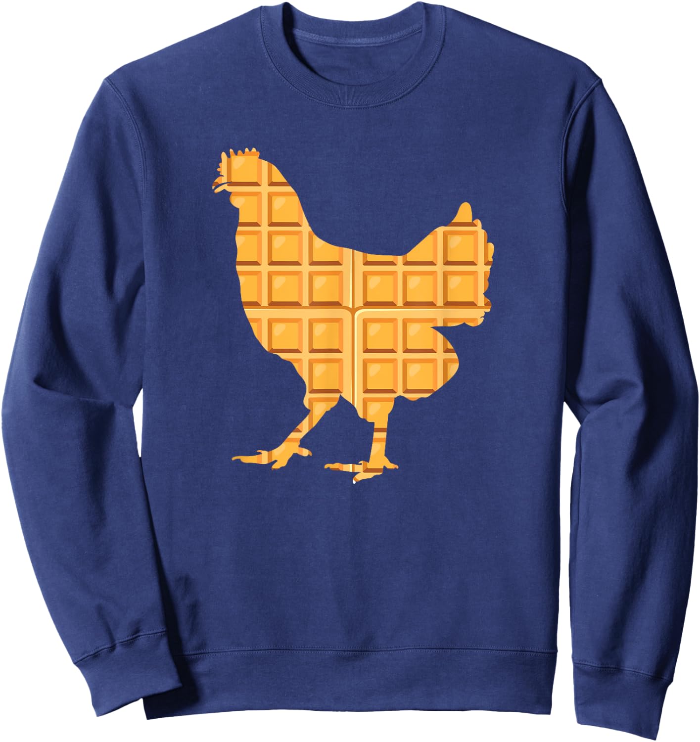 Chicken Waffles for Chicken & Waffle Lover Sweatshirt - Sweatshirt | Navy