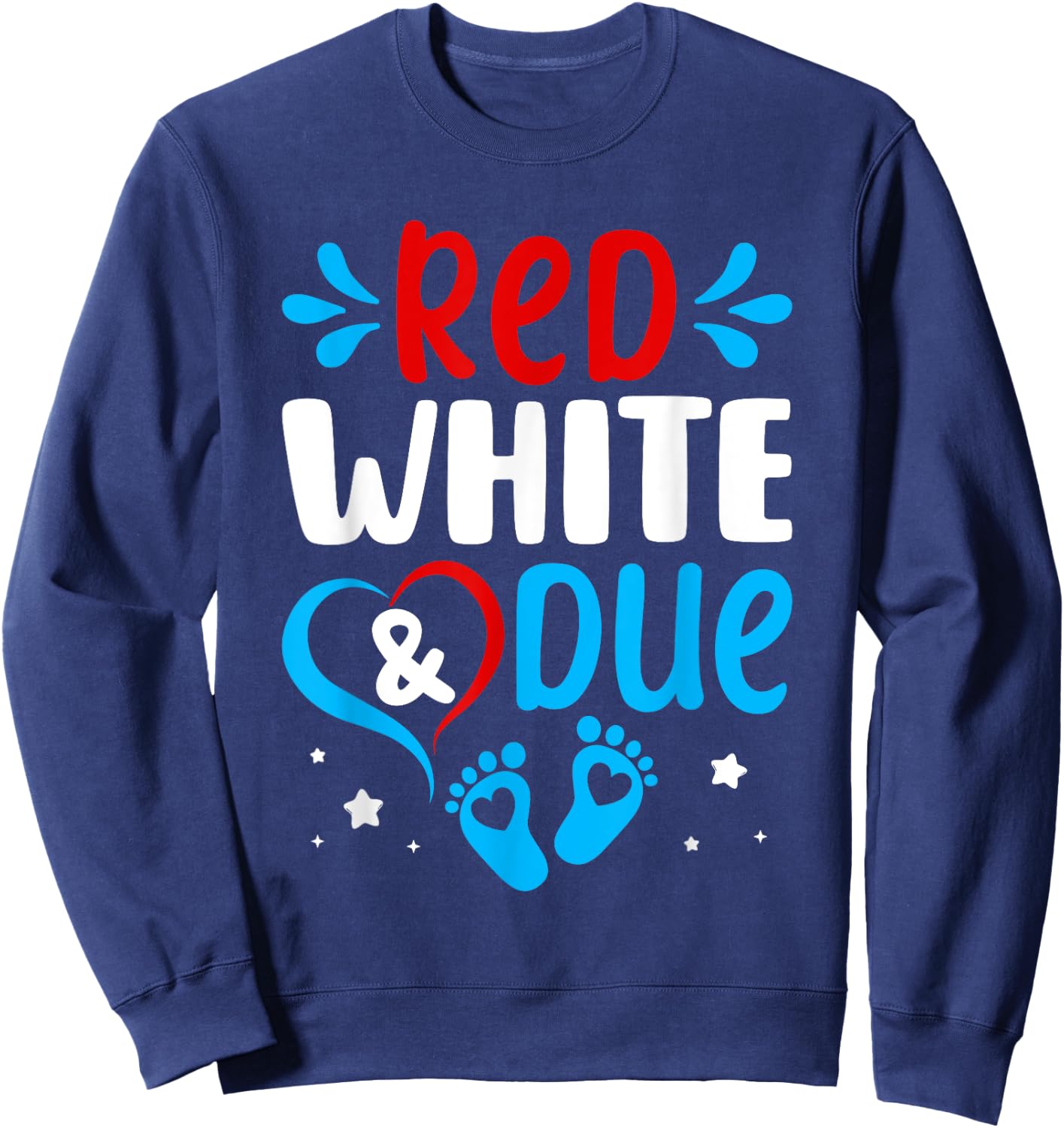 Red White Baby Due Shower 4th Of July Pregnancy Announcement Sweatshirt - Sweatshirt | Navy