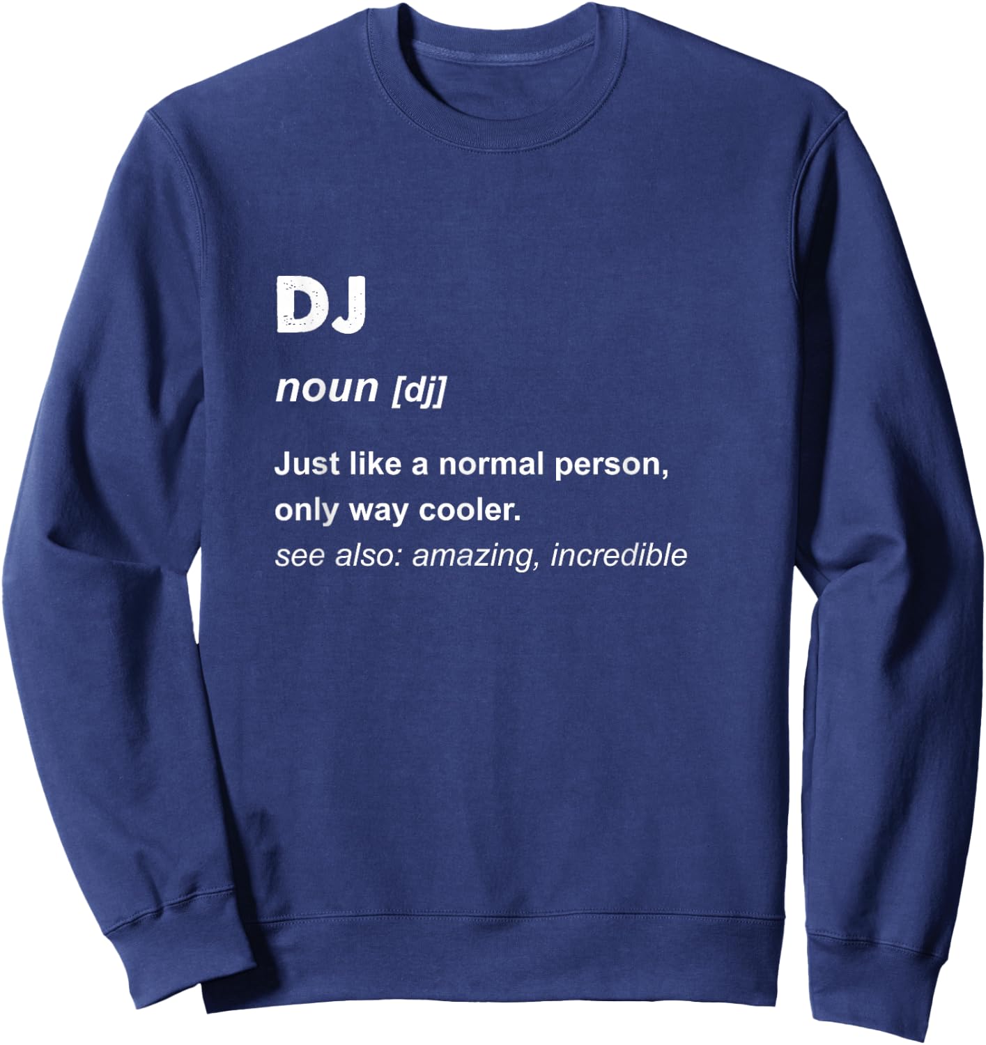 DJ Gift Sweatshirt - Sweatshirt | Navy