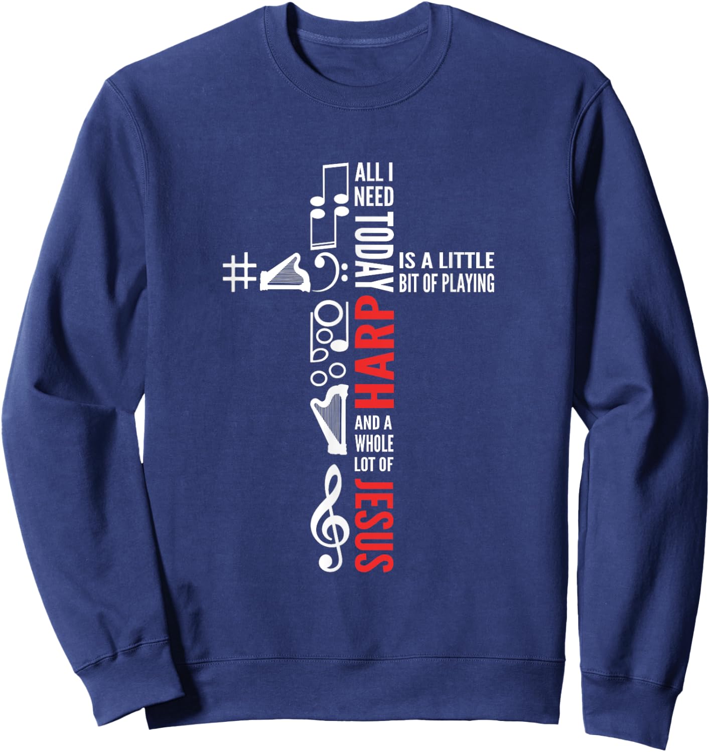Jesus And Harp. Harp Girl. Harpist. Harp Player Sweatshirt - Sweatshirt | Navy
