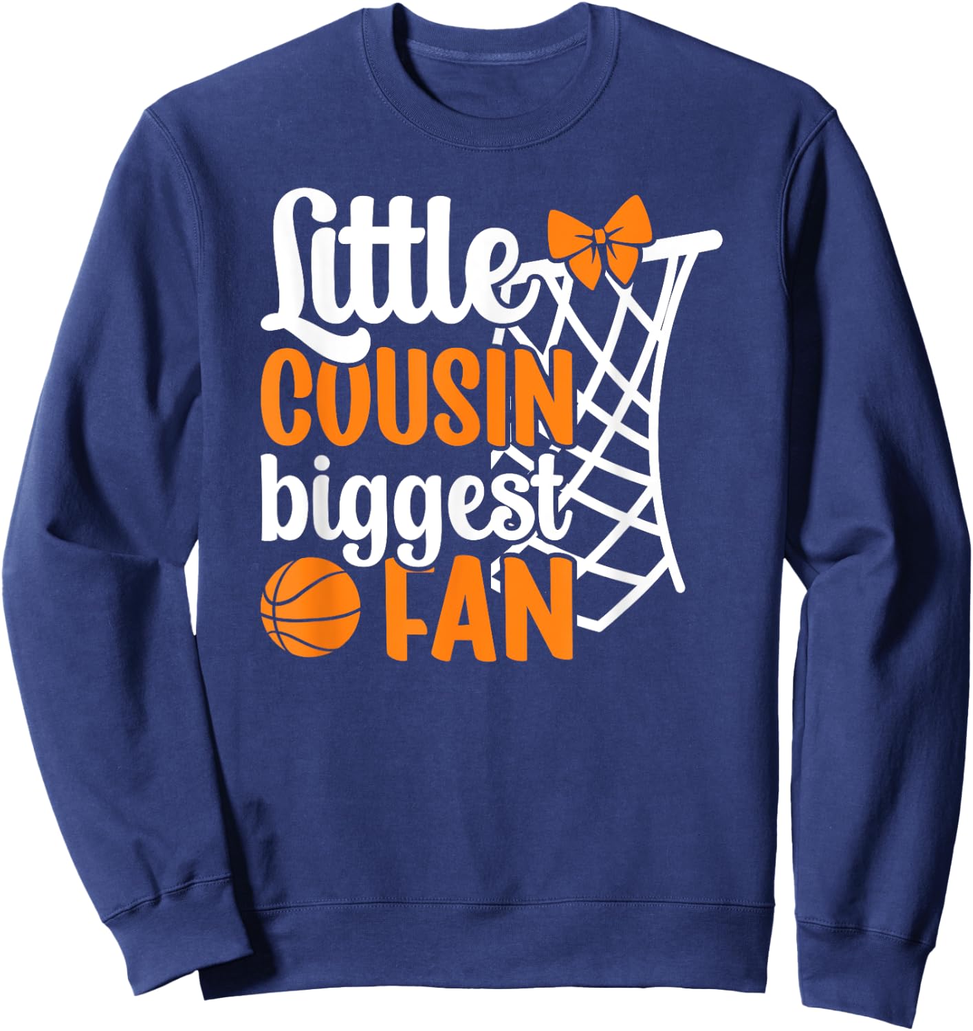 Little Cousin Basketball Cousin Basketball Player Cousin Sweatshirt - Sweatshirt | Navy