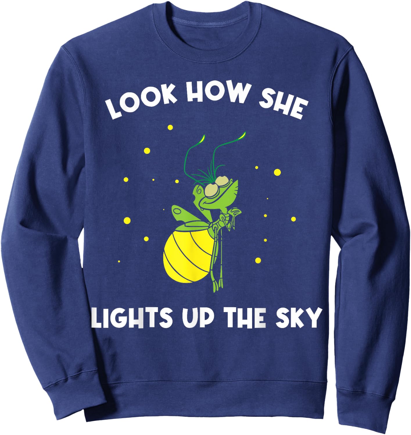 Firefly Ray Firefly Look How She Lights Up The Sky - Firefly Sweatshirt - Sweatshirt | Navy