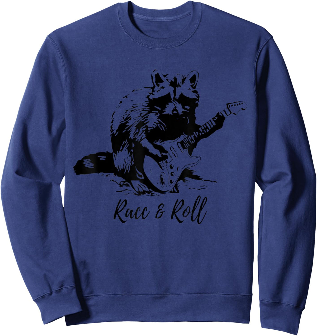 Racc & Roll Raccoon Playing Guitar Funny Cute Racoon Sweatshirt - Sweatshirt | Navy