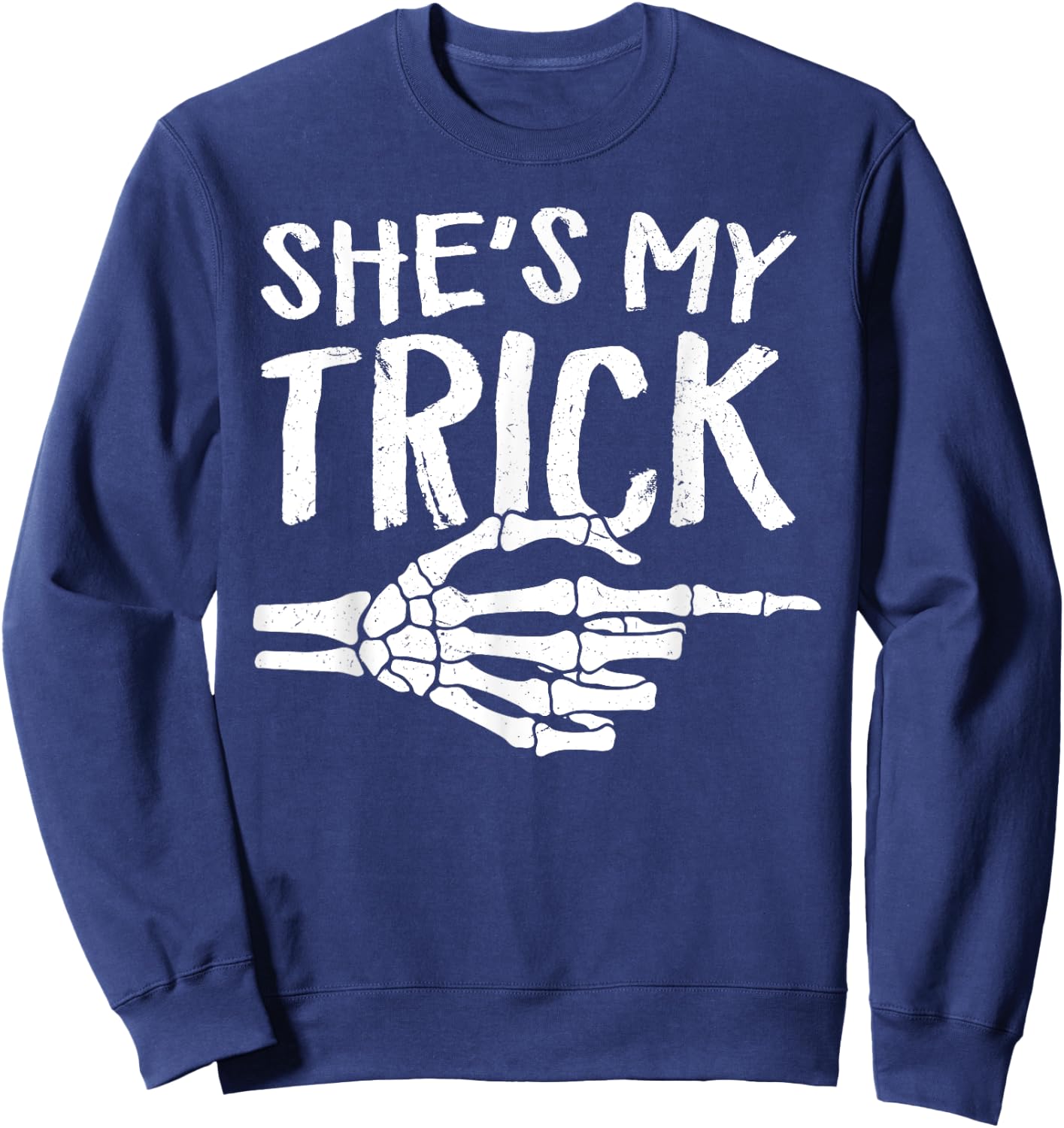 She's My Trick Matching Couple Halloween Costume Boyfriend Sweatshirt - Sweatshirt | Navy