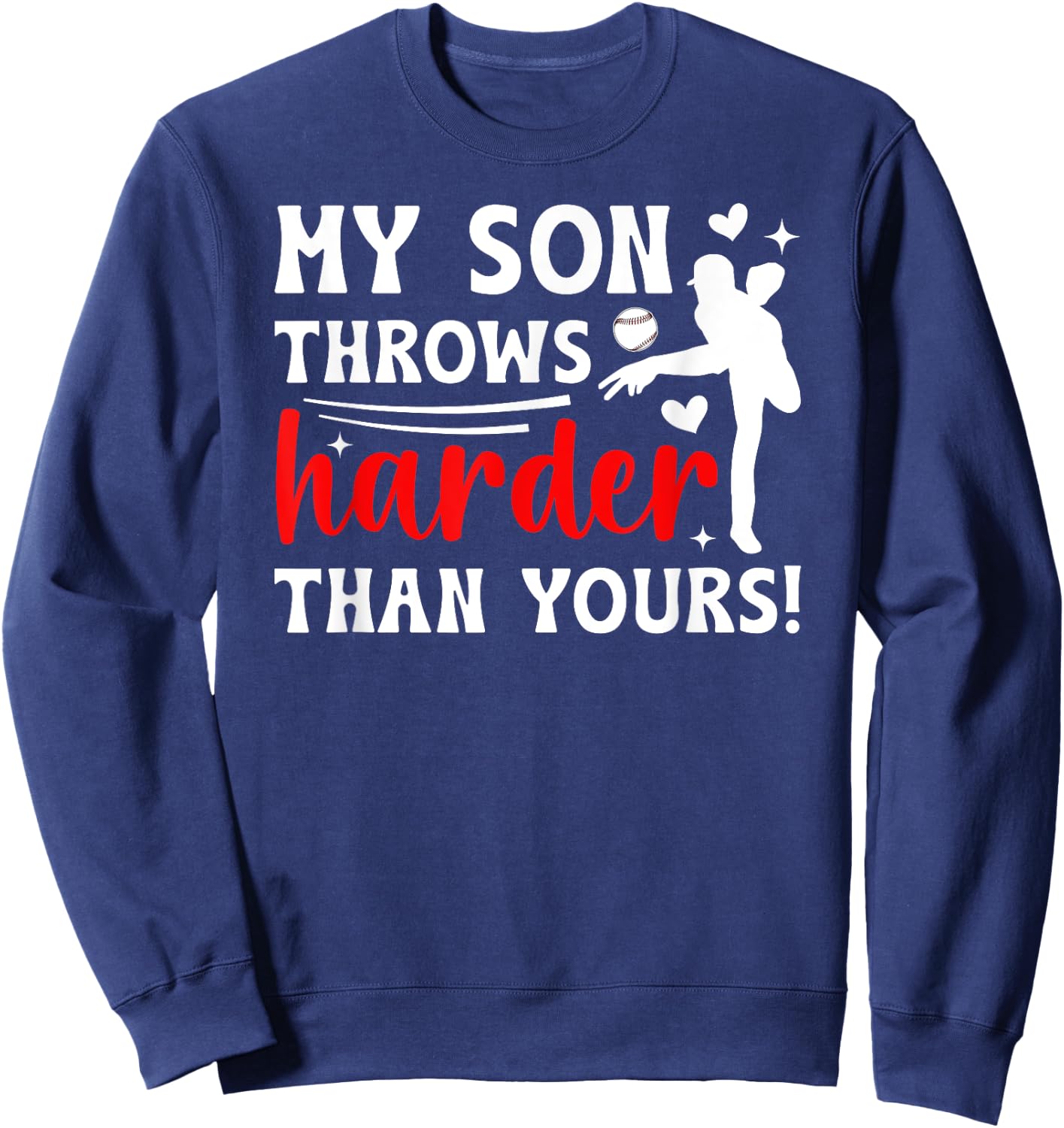 My Son Baseball Pitcher Mom Of A Baseball Pitcher Mother Sweatshirt - Sweatshirt | Navy