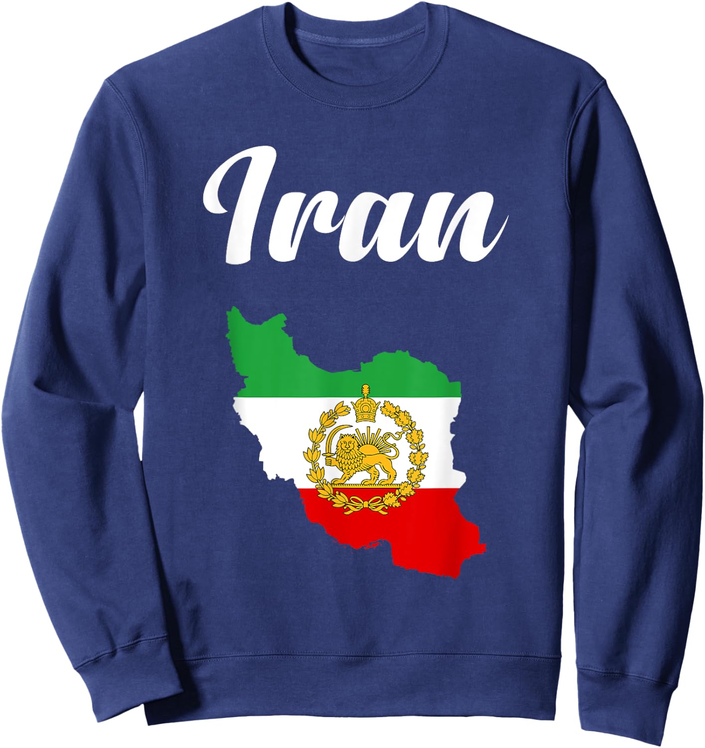 Iran Lion Sun Flag,Iran,Persian,Iran map,Flag of Iran. Sweatshirt - Sweatshirt | Navy