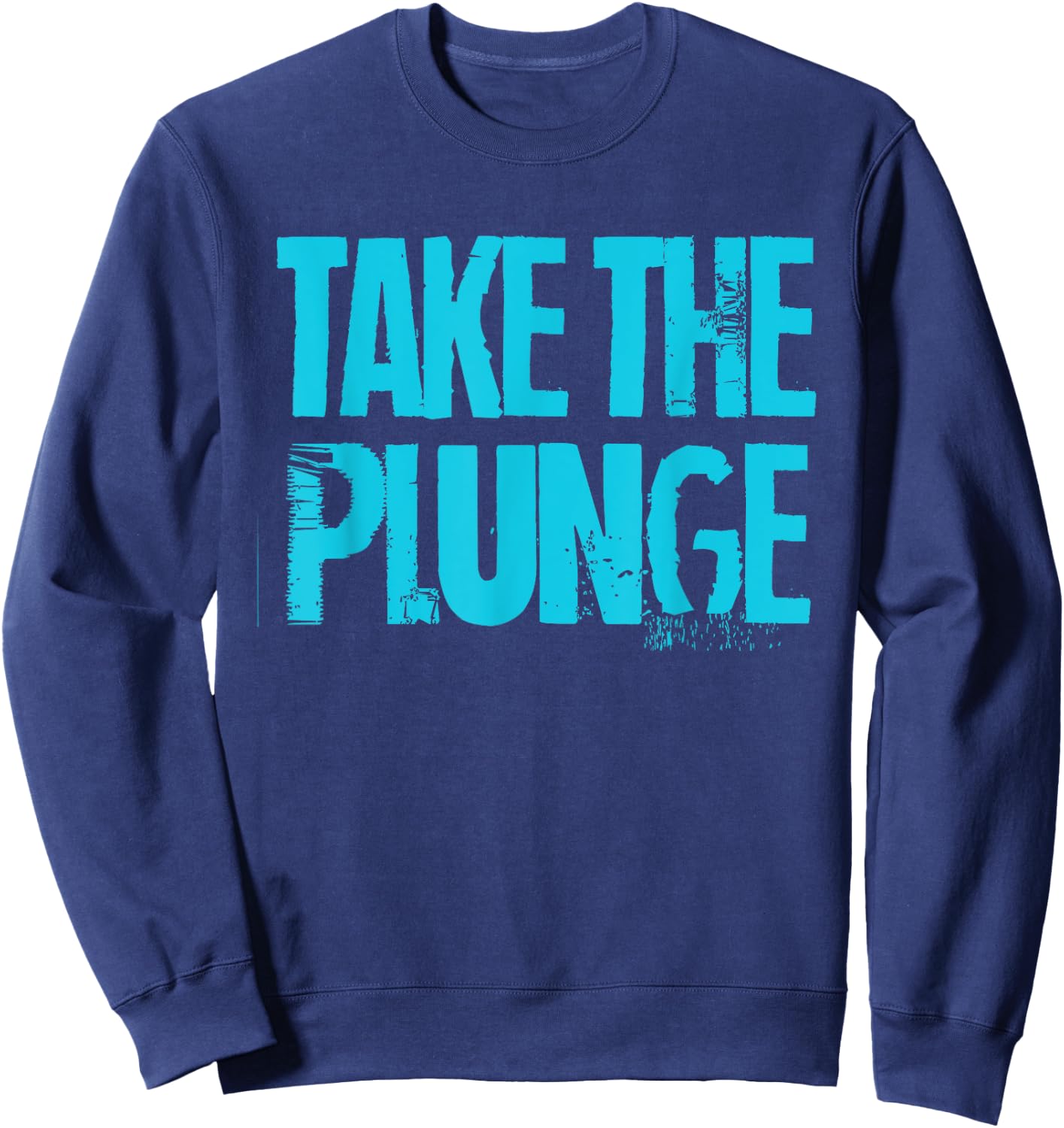 Take The Plunge Cold Plunge Ice Bath Sweatshirt - Sweatshirt | Navy