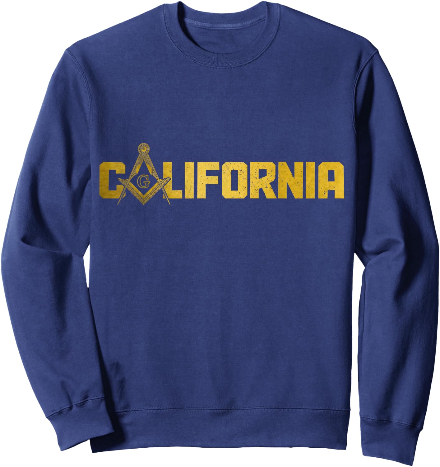 California Mason Freemason Masonic Square & Compass Sweatshirt - Sweatshirt | Navy