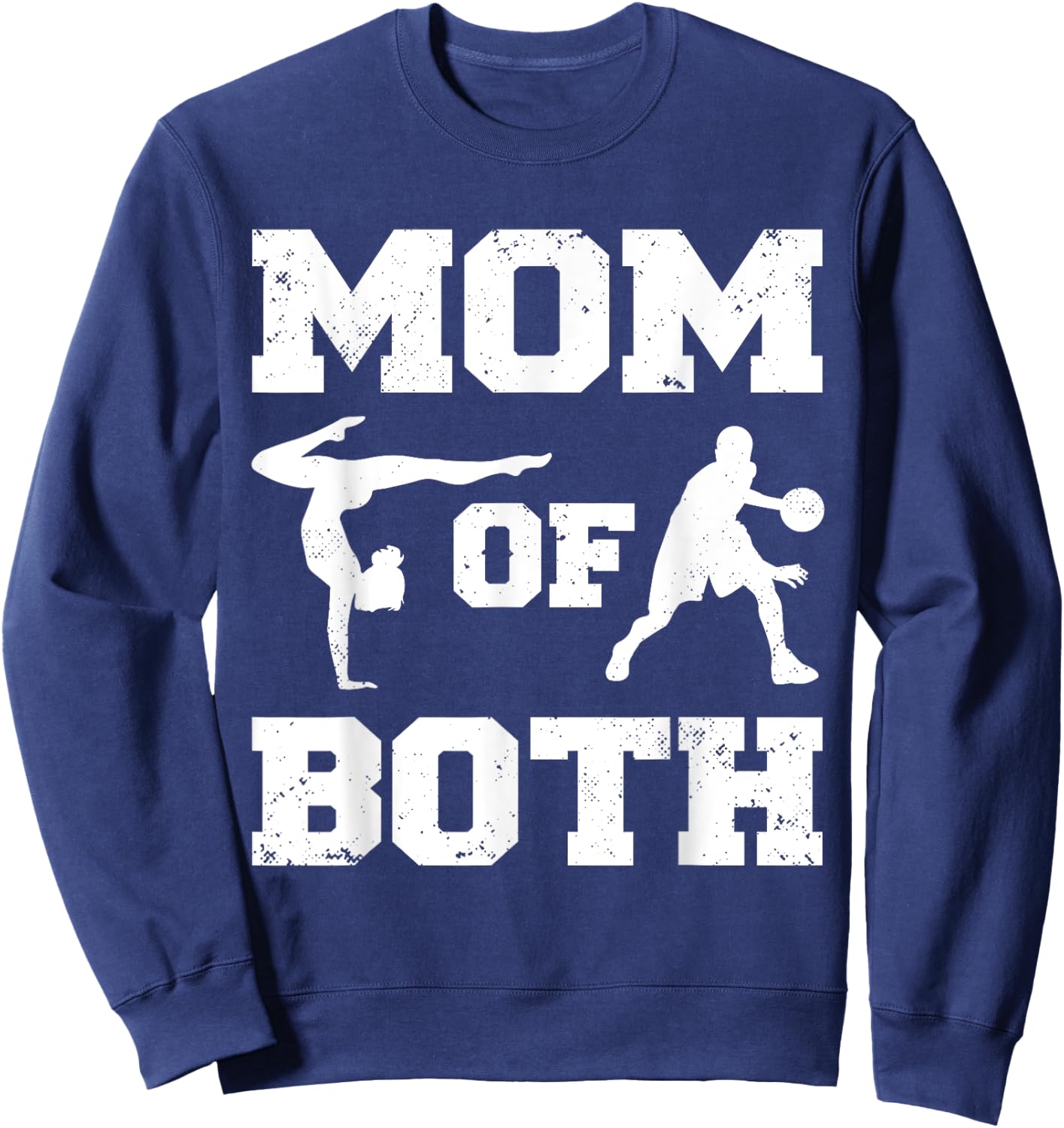 Mom Of Both Funny Basketball Gymnastics Mom Sweatshirt - Sweatshirt | Navy
