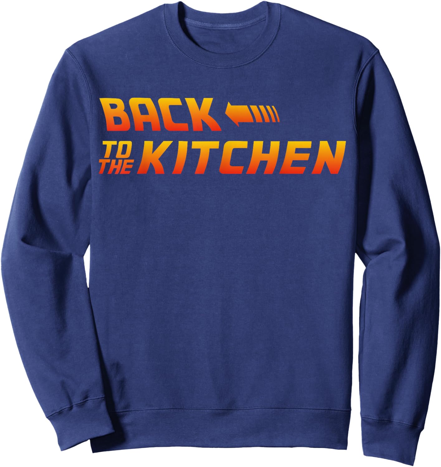 Back To The Kitchen Gift Sweatshirt - Sweatshirt | Navy