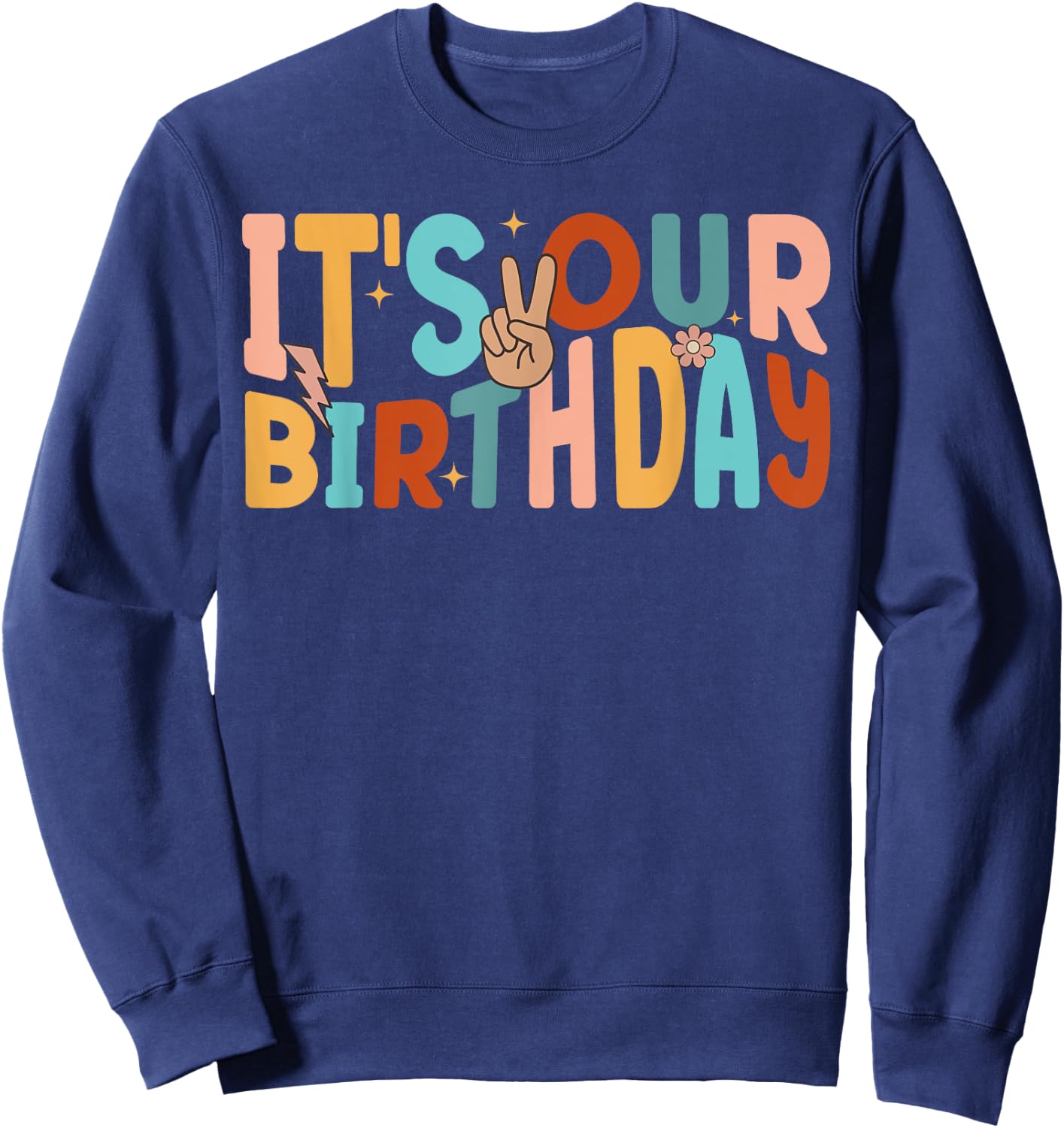 It's Our Birthday Twins Matching Girl's Women's Groovy Retro Sweatshirt - Sweatshirt | Navy