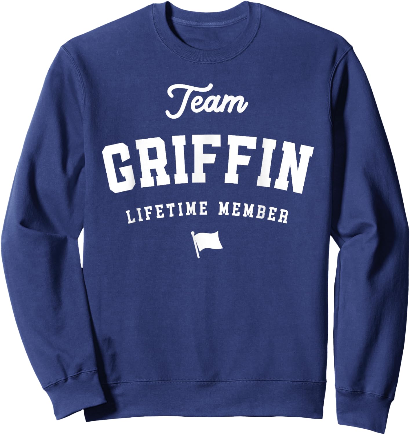 Team Griffin Lifetime Member Funny Name Griffin Sweatshirt - Sweatshirt | Navy