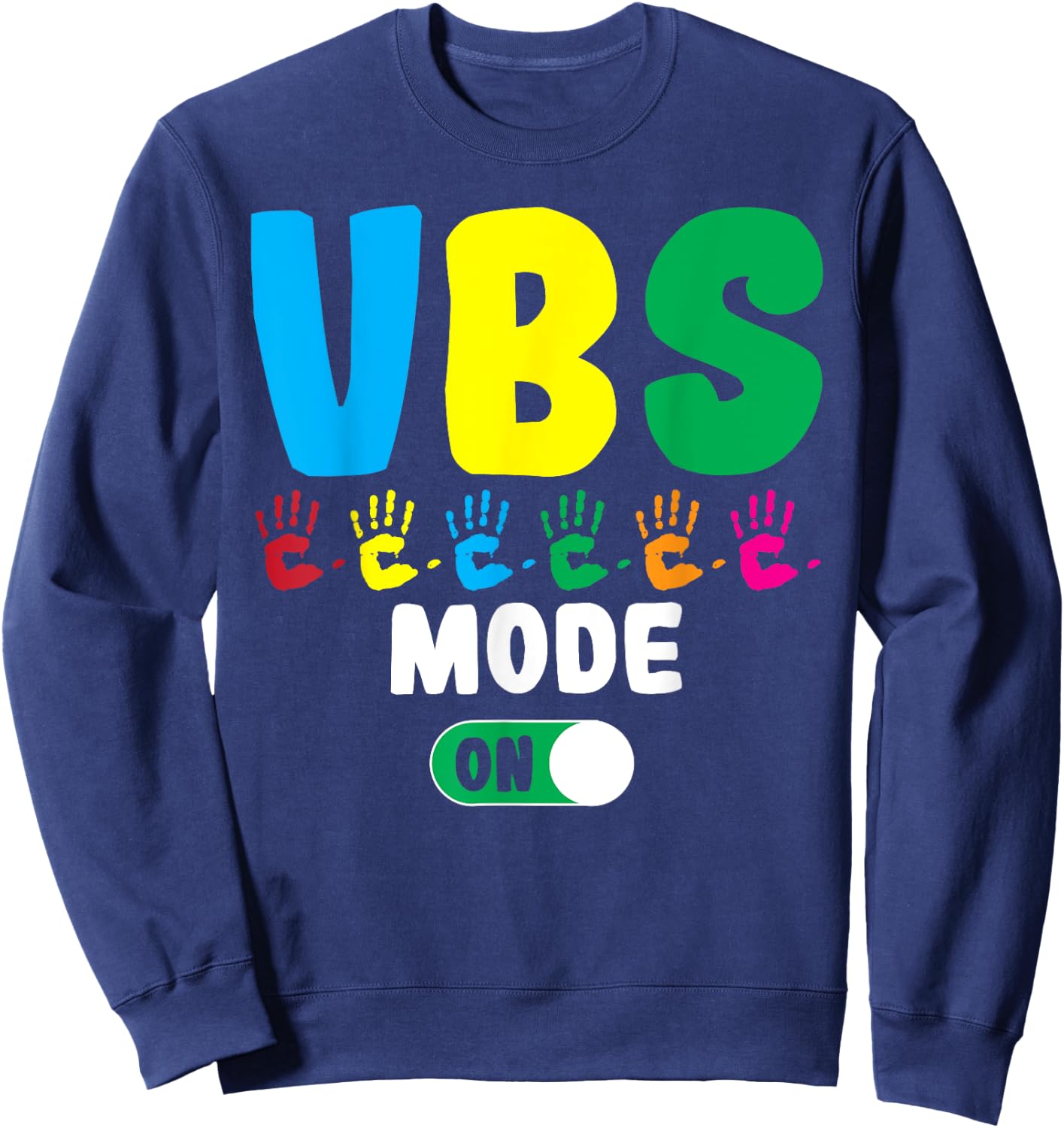 Vacation Bible School 2024 Summer Preschool VBS Ode On Sweatshirt - Sweatshirt | Navy