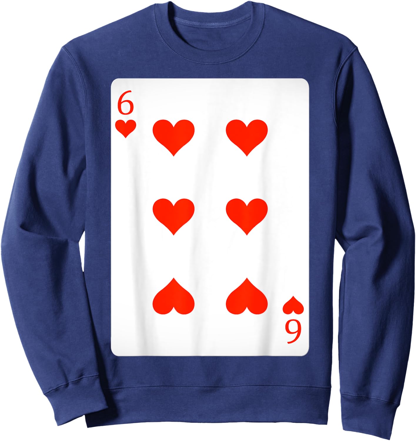 6 Six Of Hearts Playing Cards Shirt Easy Halloween Costume Sweatshirt - Sweatshirt | Navy