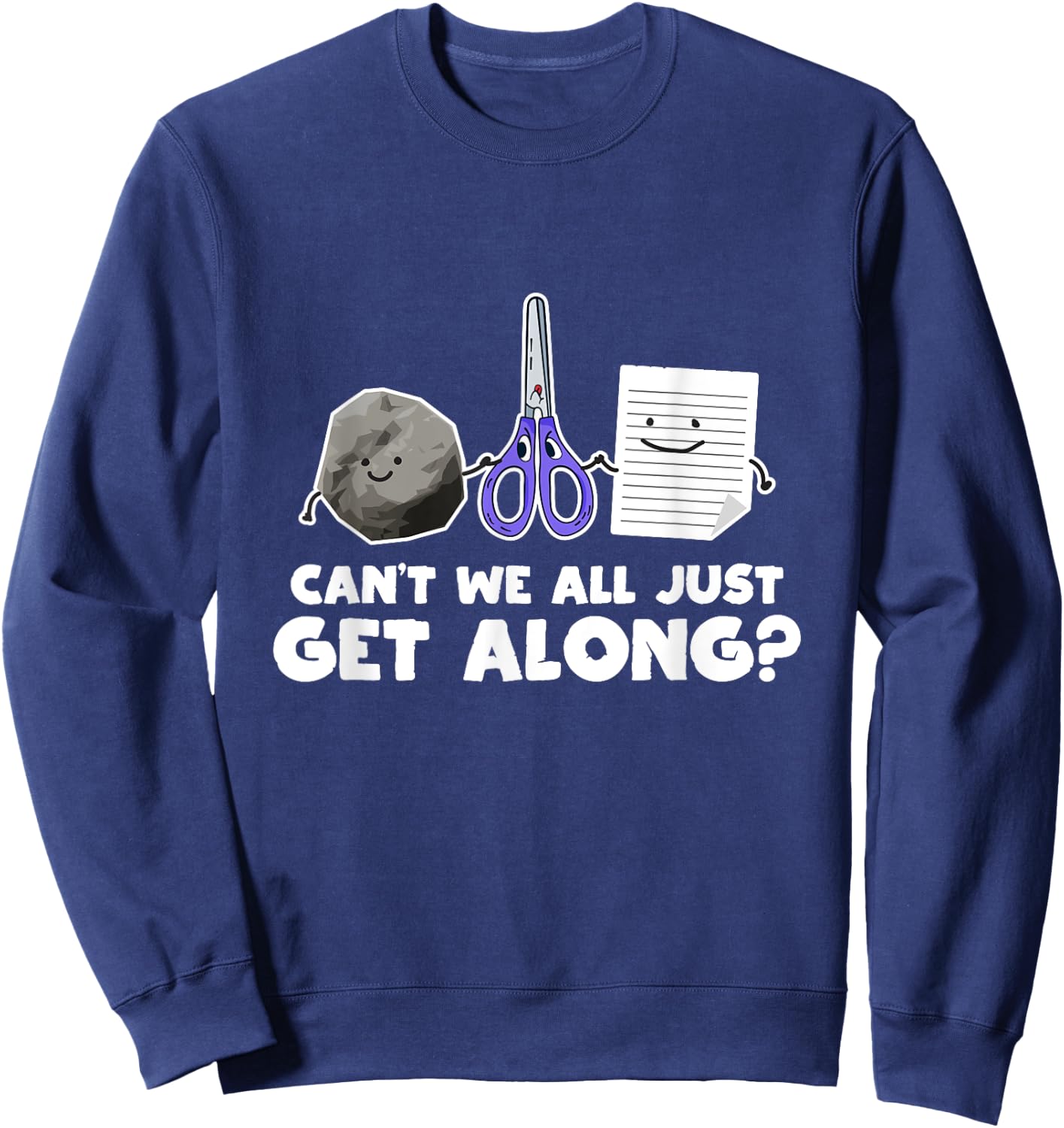 Can't We All Just Get Along Shirt Funny Rock Paper Scissors Sweatshirt - Sweatshirt | Navy