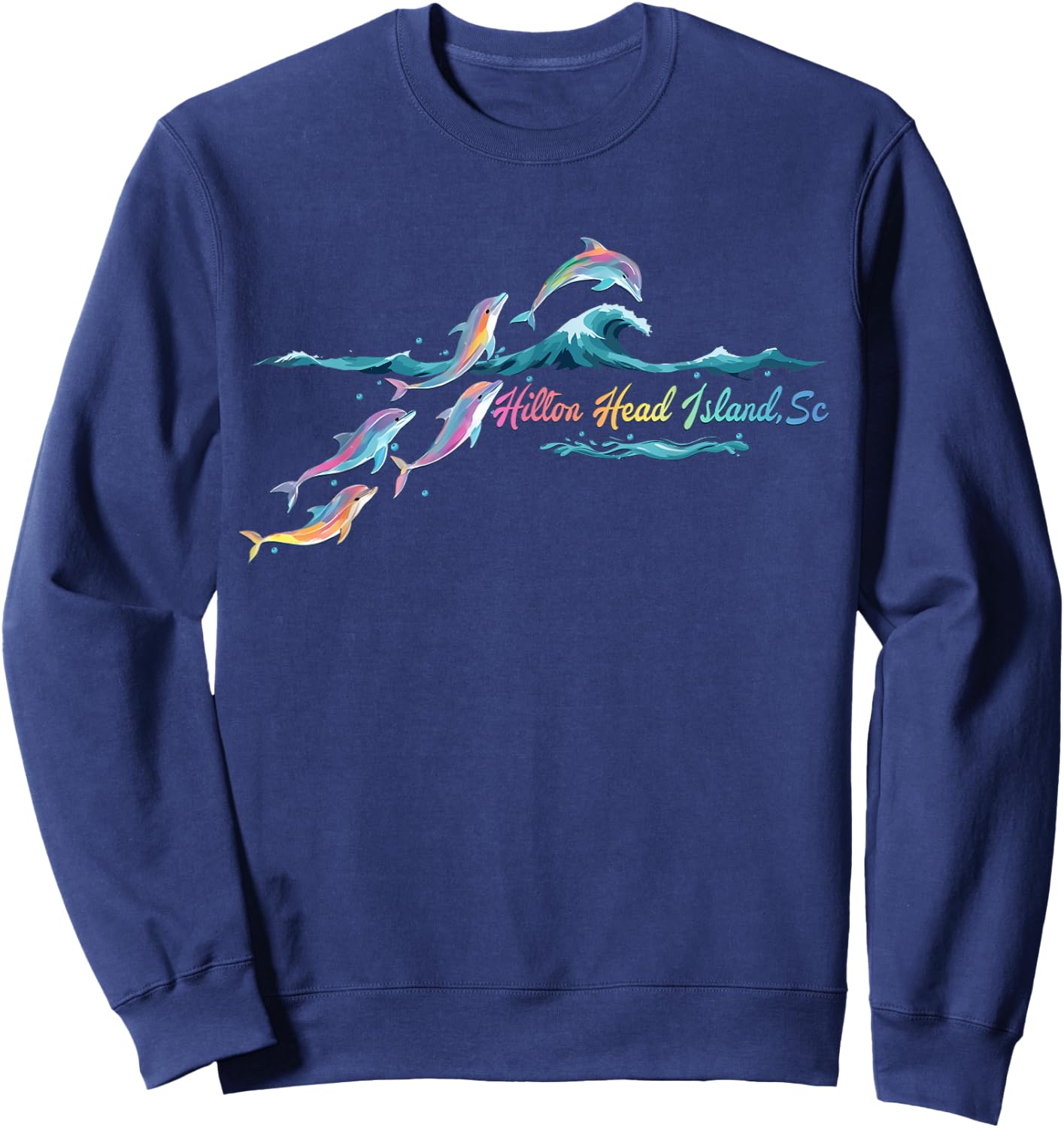 Hilton Head Island South Carolina Colorful Dolphin Lover Sweatshirt - Sweatshirt | Navy