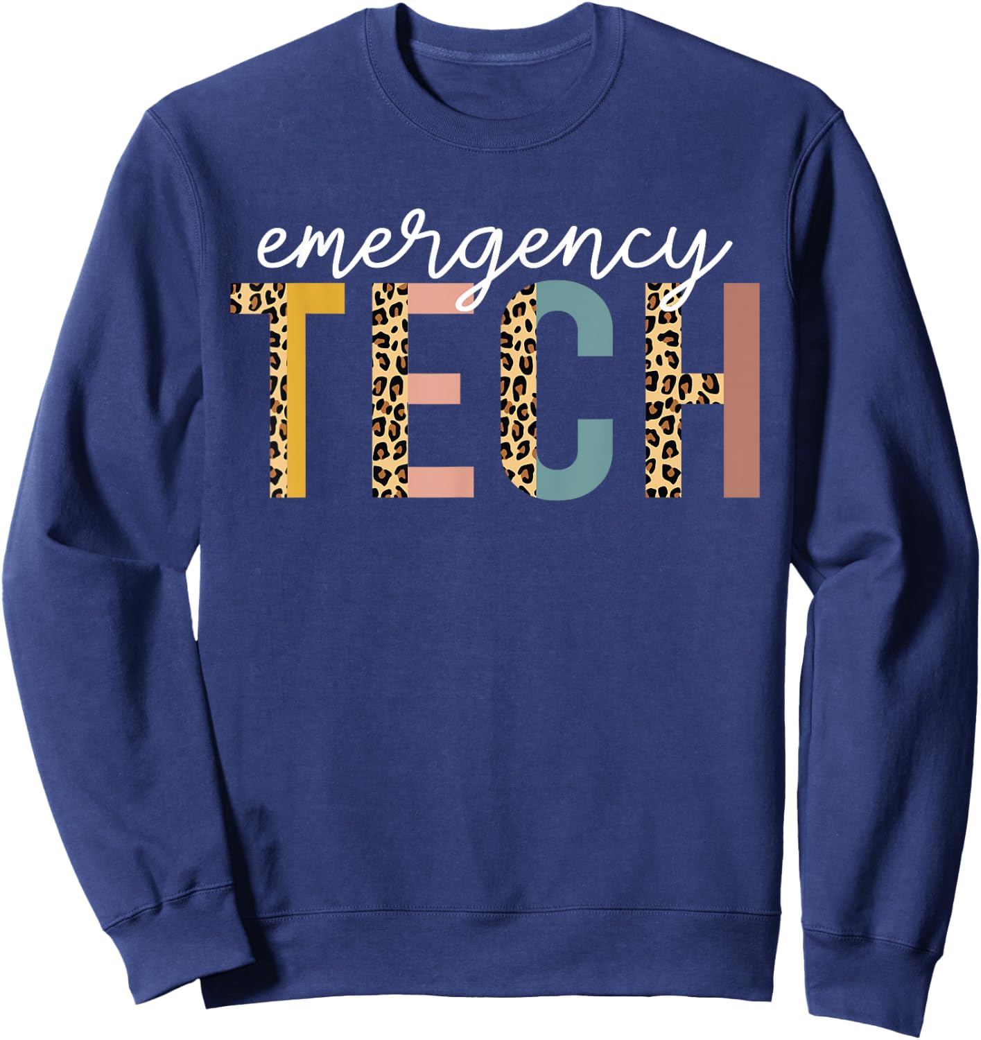 Emergency Room Technician ER Tech Nurse Technologist Sweatshirt - Sweatshirt | Navy