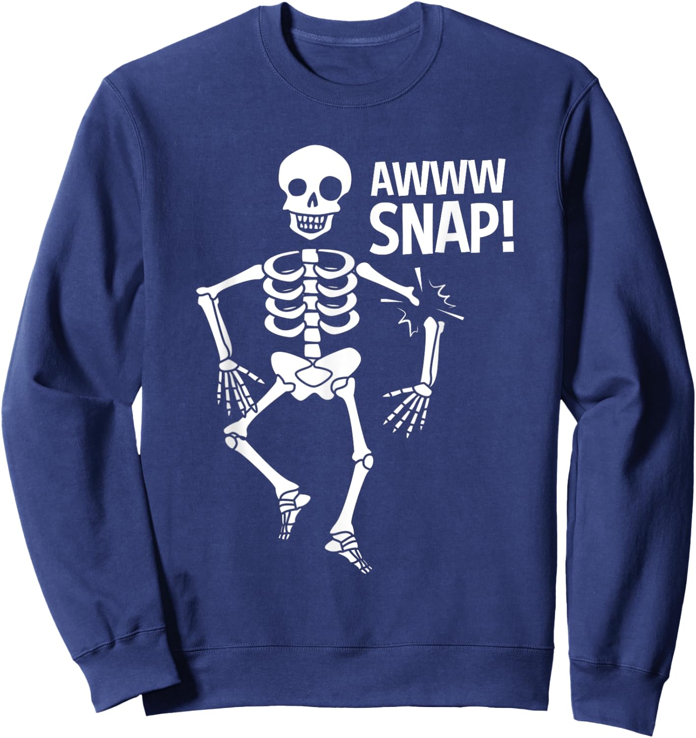 Broken Arm Halloween Aww Snap Skeleton Sweatshirt - Sweatshirt | Navy