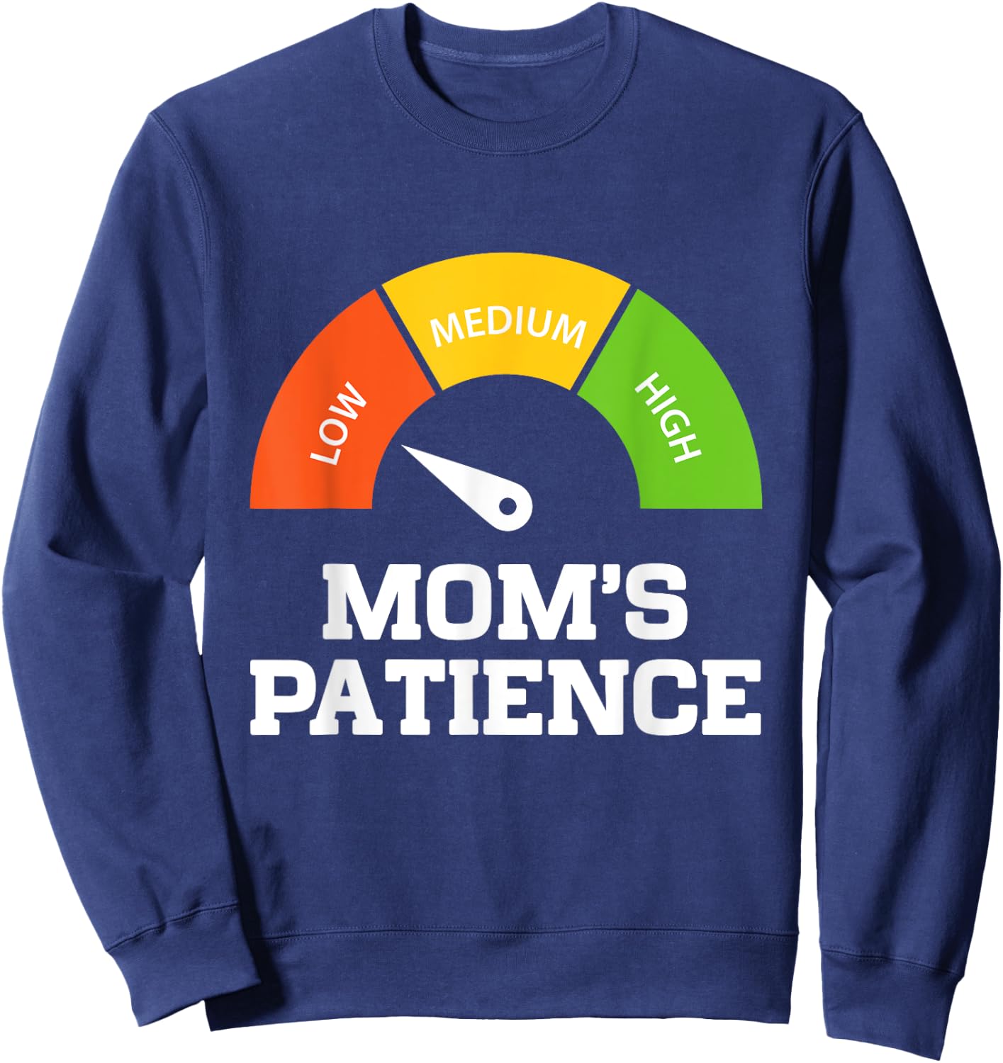 Empty Patience Meter Funny Mothers Day Birthday Women Mom Sweatshirt - Sweatshirt | Navy