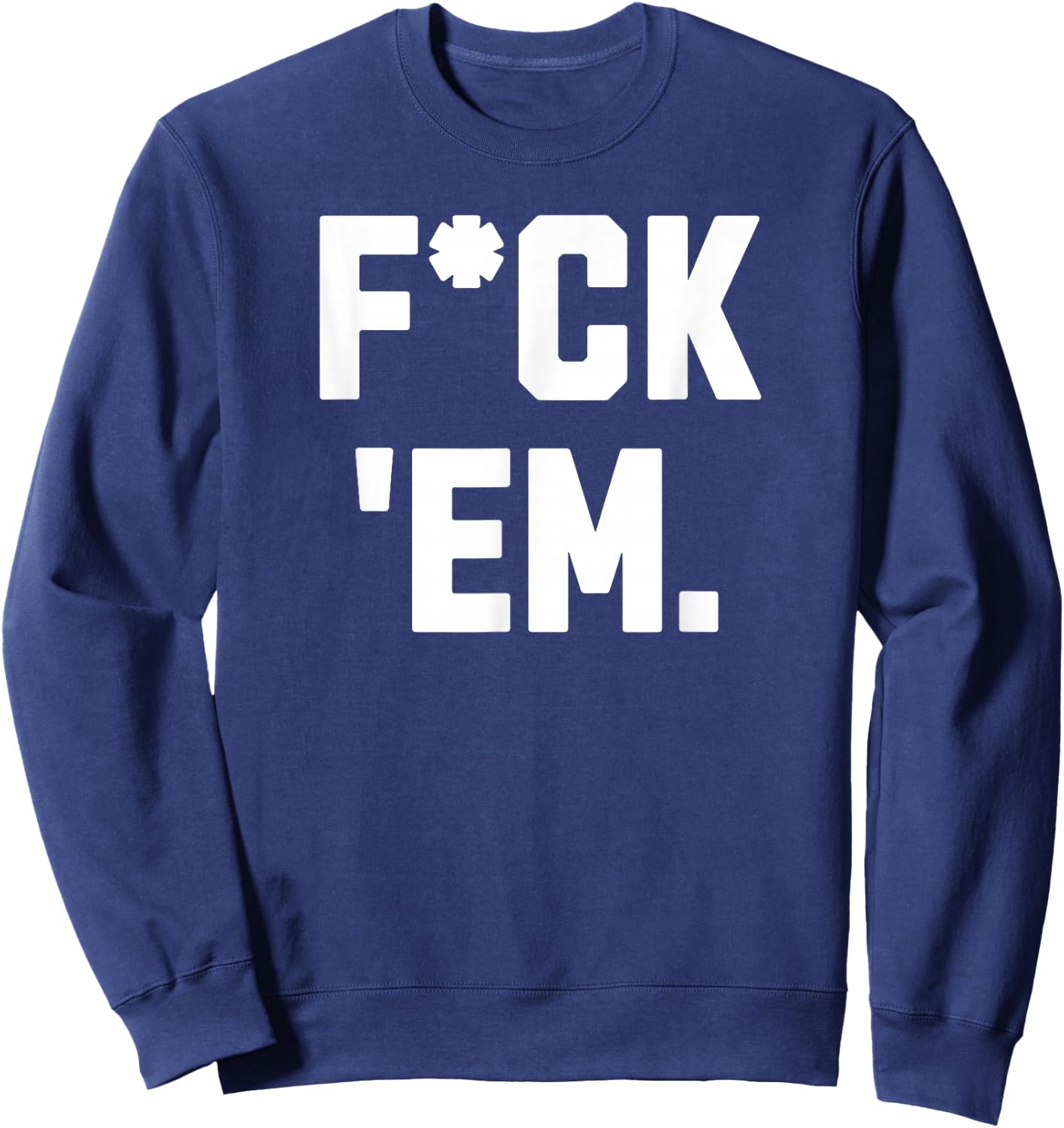 Duran Fuck'Em Women -Adults Red Small Classic Fit Modern Classic Letter Print Sweatshirt - Sweatshirt | Navy