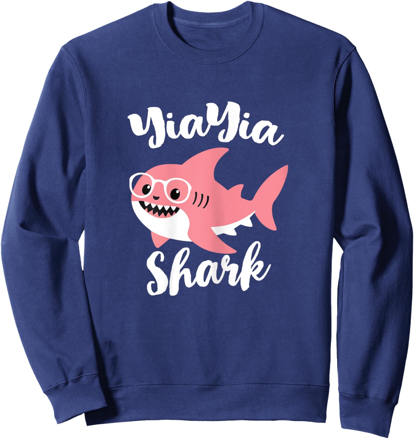 YiaYia Shark Mother's Day Grandma Funny Yia-Yia Sweatshirt - Sweatshirt | Navy