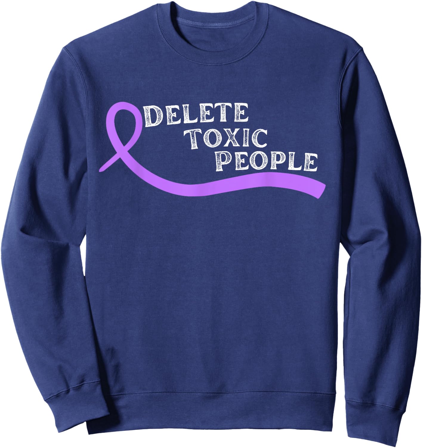 Narcissistic Toxic Abuse Awareness Narcissist Survivor Sweatshirt - Sweatshirt | Navy