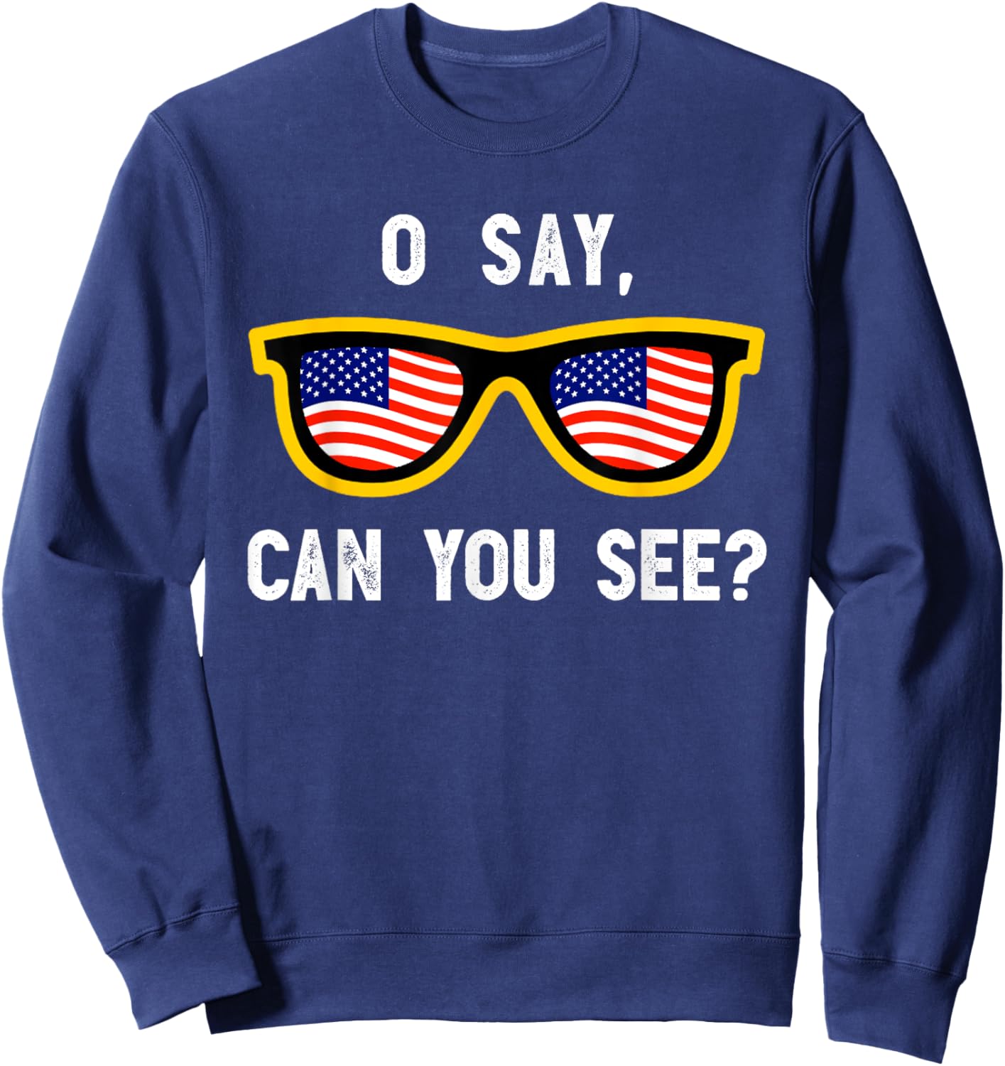 Funny Optician Eye Doctor 4th July Pun | Fourth July Sweatshirt - Sweatshirt | Navy