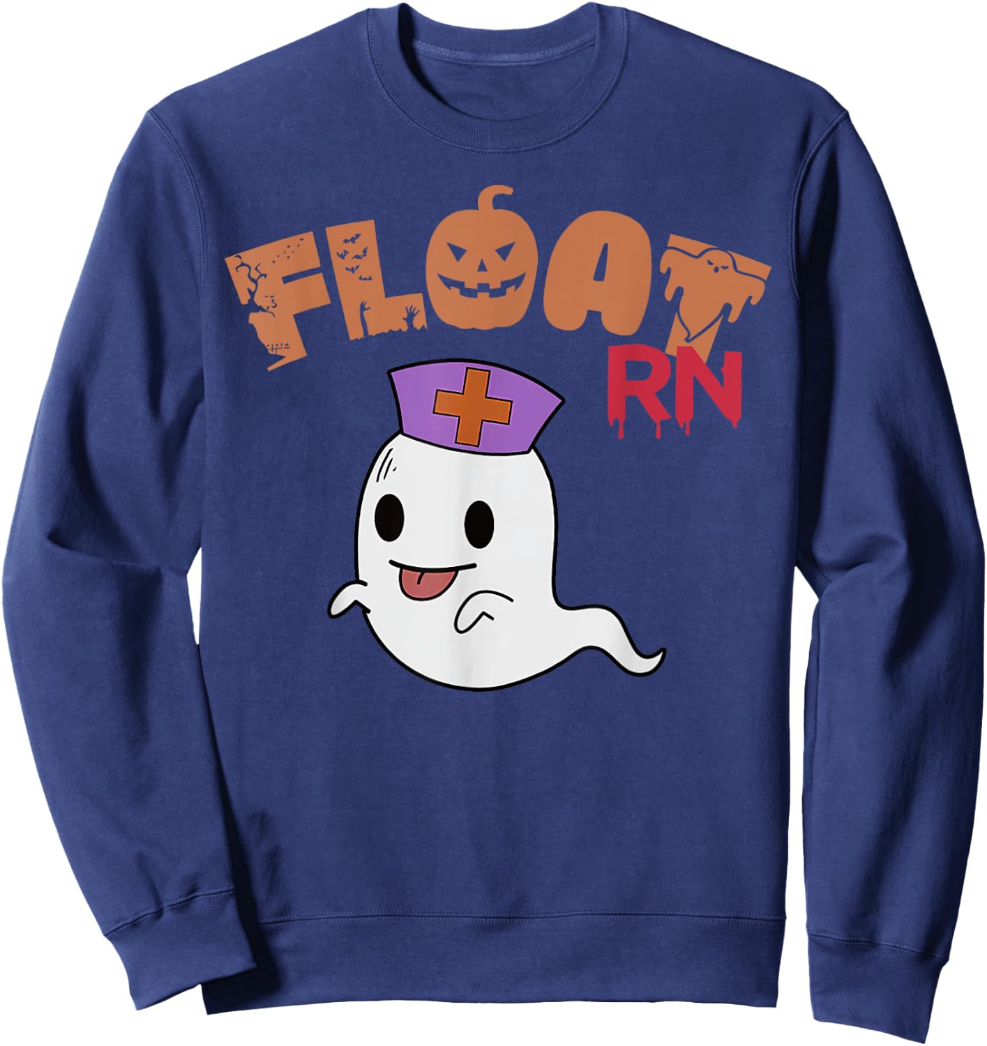 Float Nurse Ghost Boo Crew Halloween Nursing Float Pool RN Sweatshirt - Sweatshirt | Navy