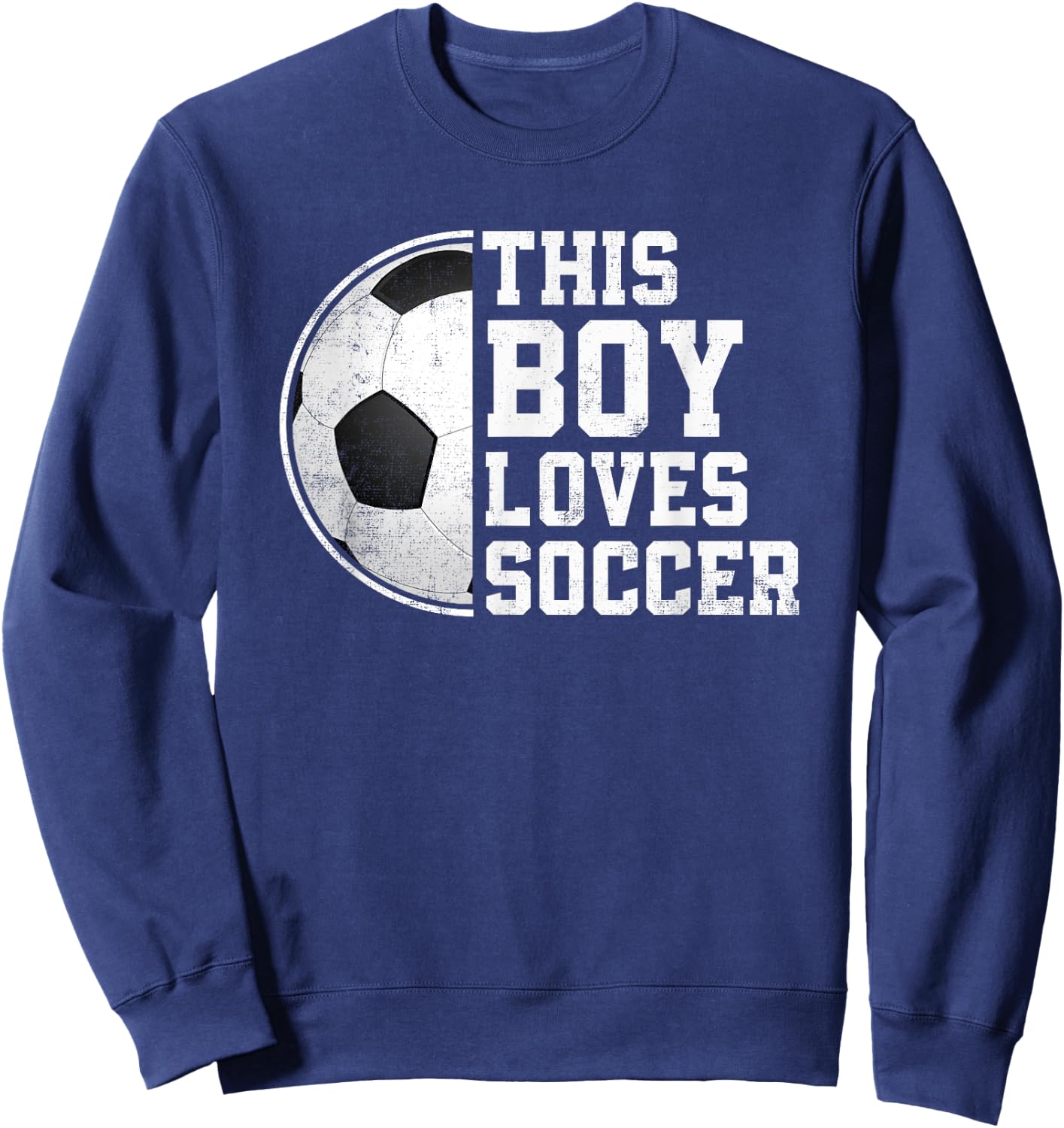 Soccer Boy This Boy Loves Soccer Player Sweatshirt - Sweatshirt | Navy