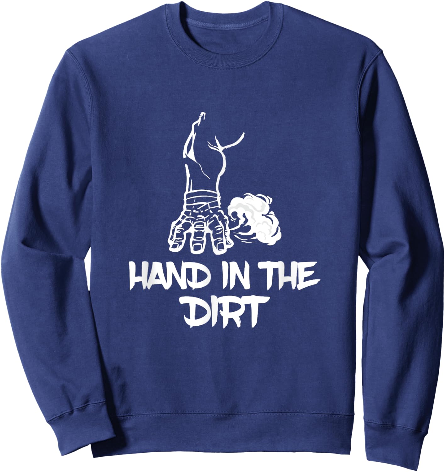 Hand In The Dirt American Football Defensive Line Lineman Sweatshirt - Sweatshirt | Navy