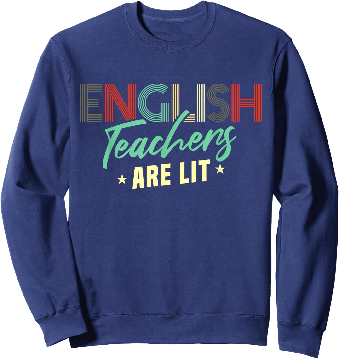 Funny English Teacher School Teaching Sweatshirt - Sweatshirt | Navy
