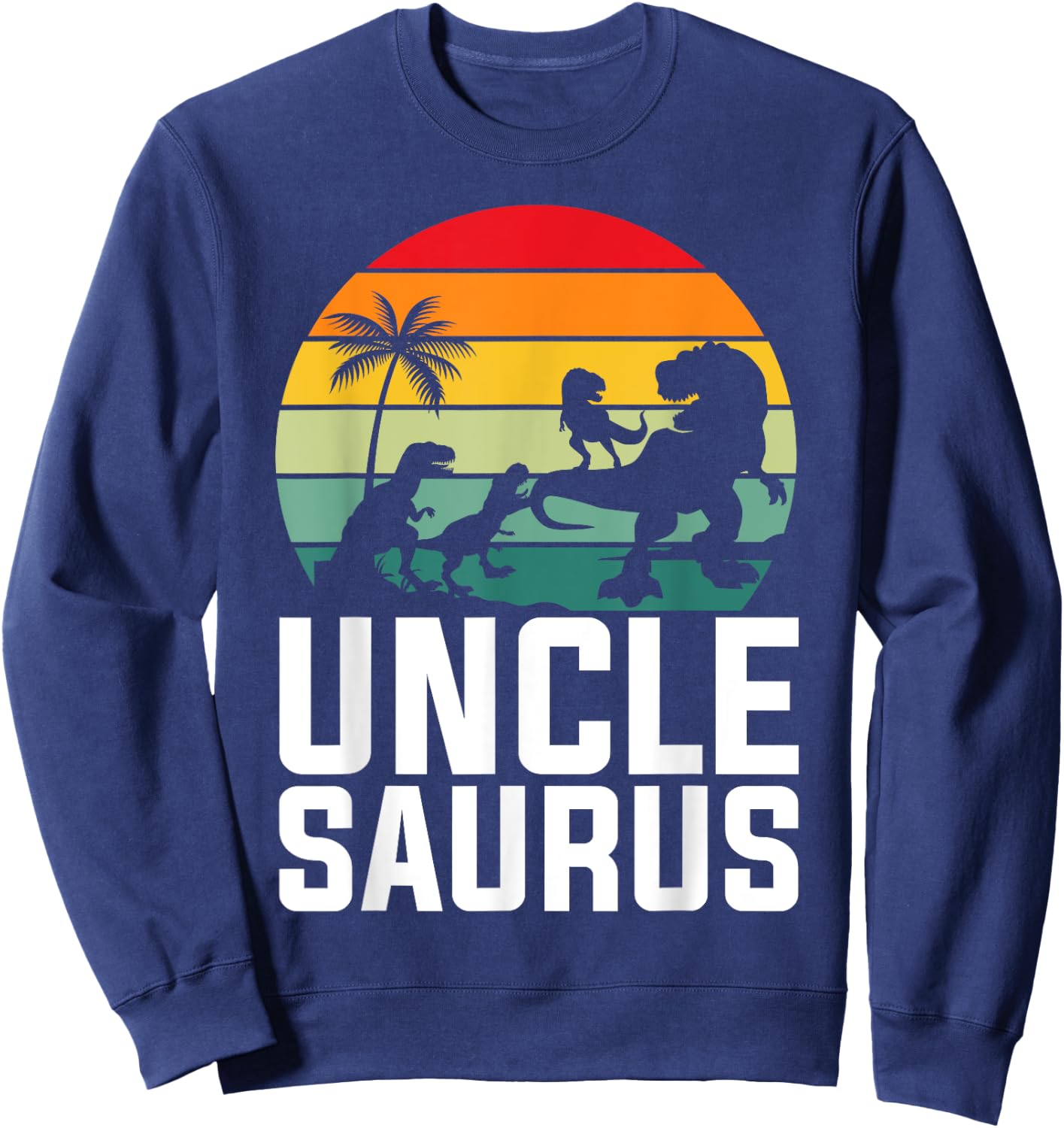 T-rex Uncle Apparel, Unclesaurus 3 Kids Fathers Day Dinosaur Sweatshirt - Sweatshirt | Navy