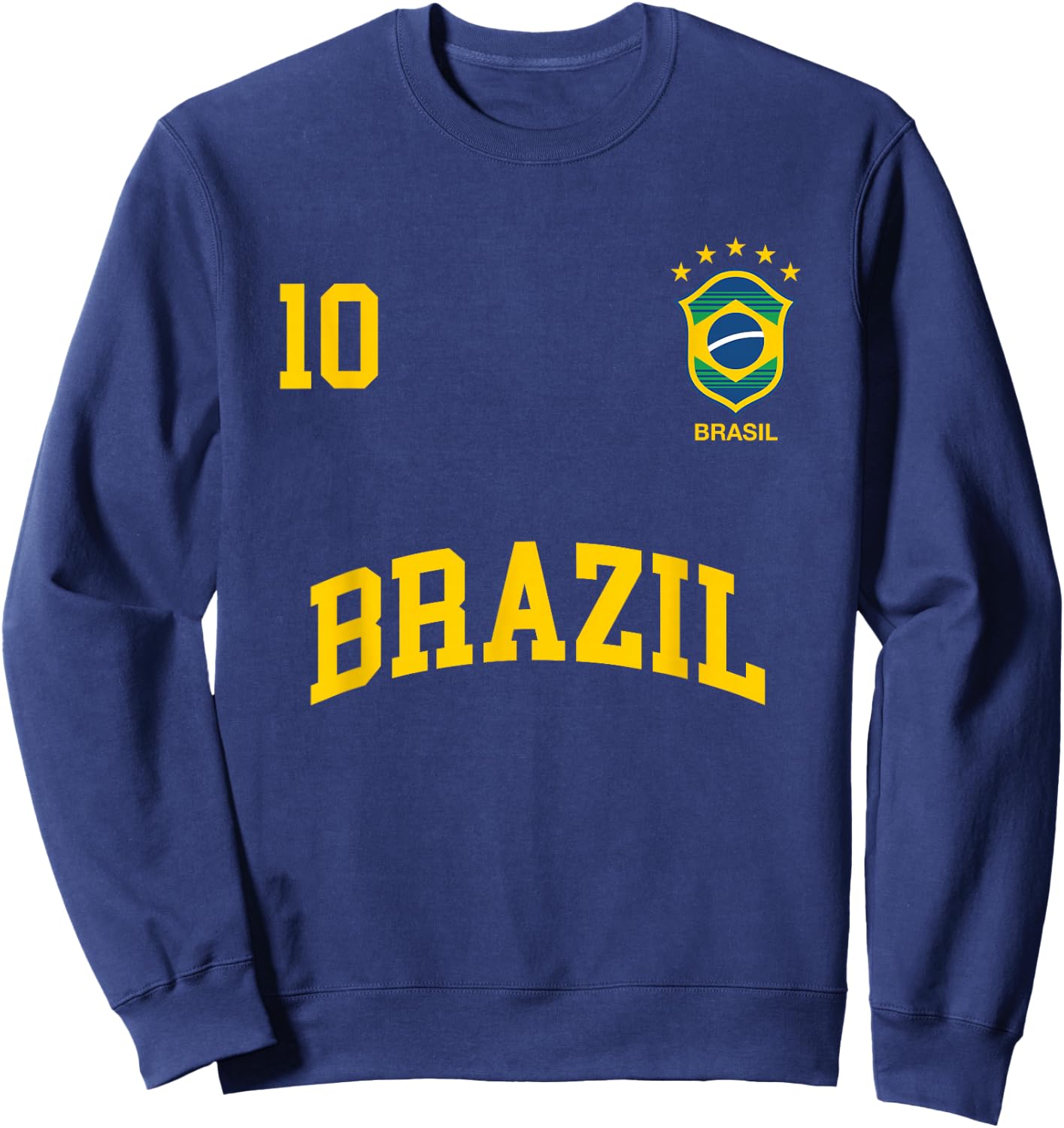 Brazil Number 10 Brazilian Soccer Team Sports Shirt Sweatshirt - Sweatshirt | Navy