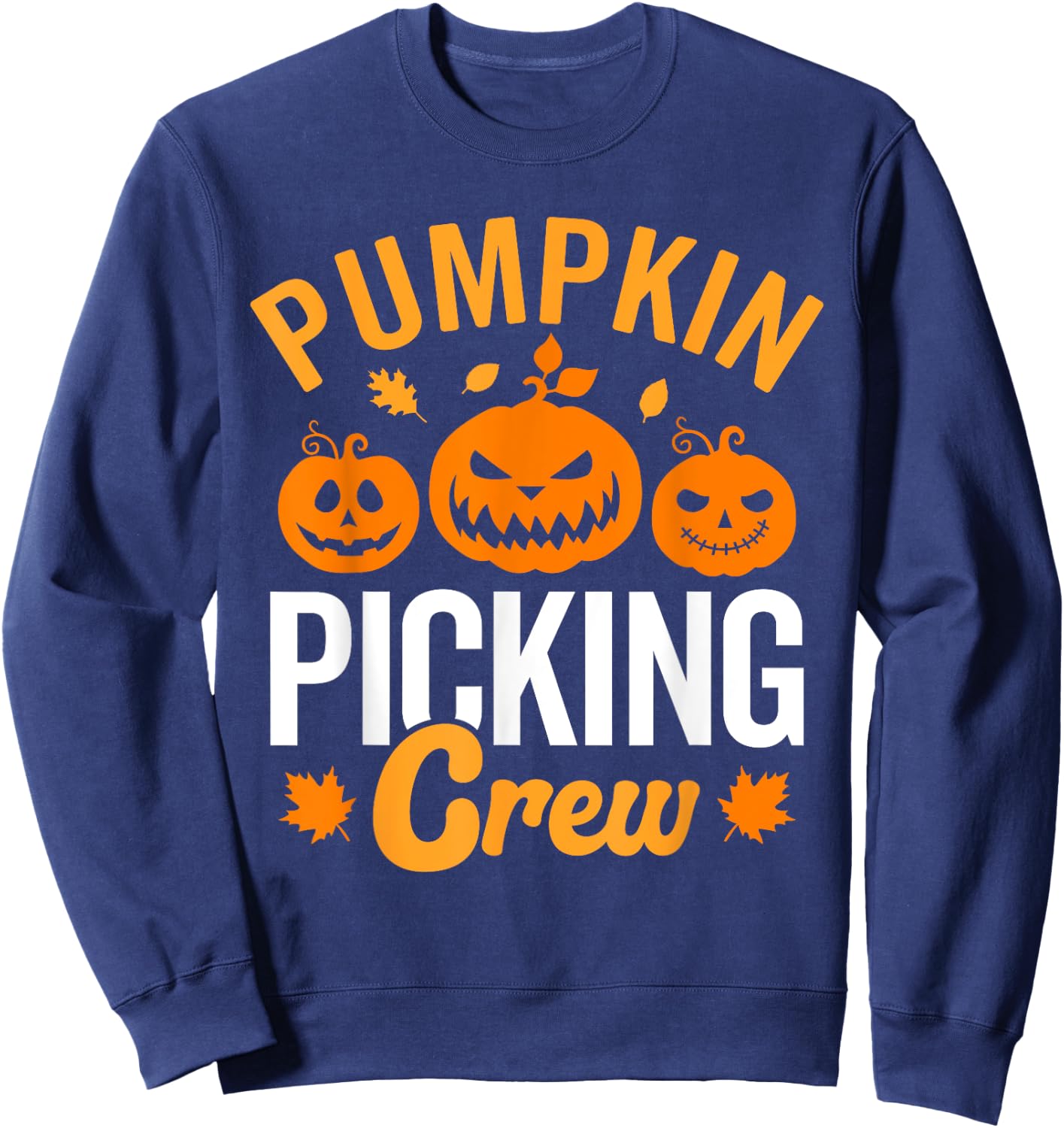 Pumpkin picking crew, family matching pumpkin patch autumn Sweatshirt - Sweatshirt | Navy
