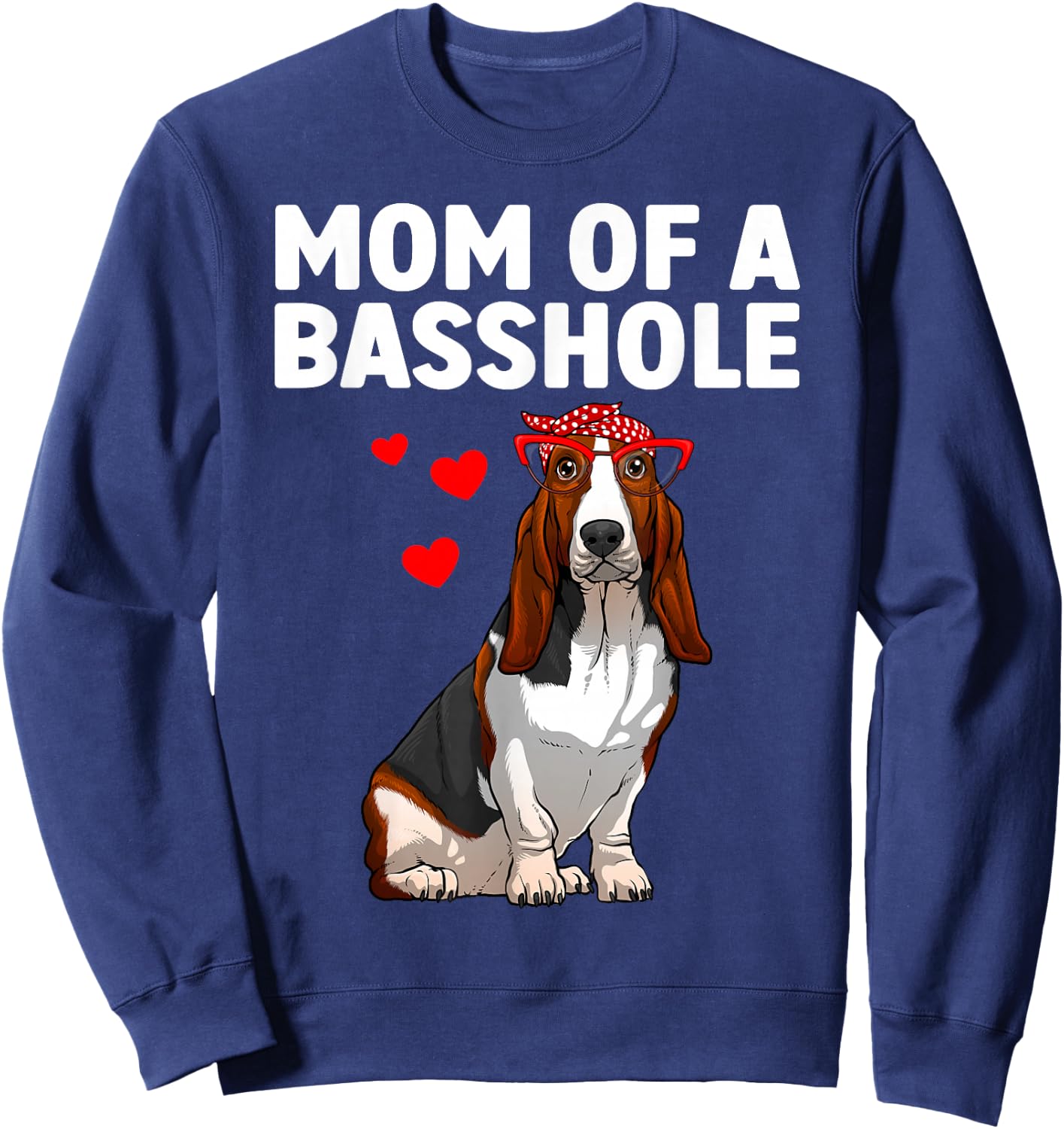 Cute Basset Hound Art For Mom Women Girls Basset Hound Lover Sweatshirt - Sweatshirt | Navy