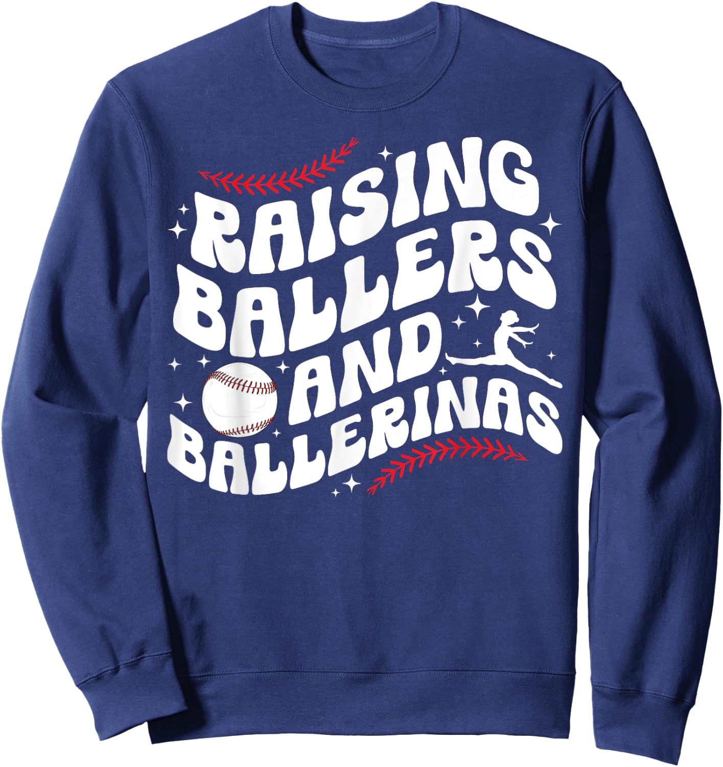 Raising Ballers And Ballerinas Baseball And Dance Mom Sweatshirt - Sweatshirt | Navy