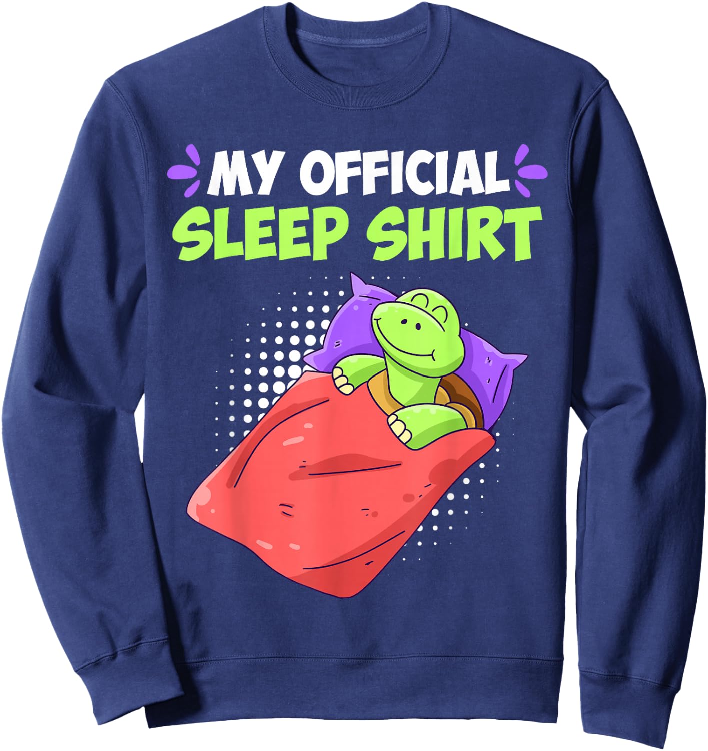My sleep shirt Turtle Sweatshirt - Sweatshirt | Navy