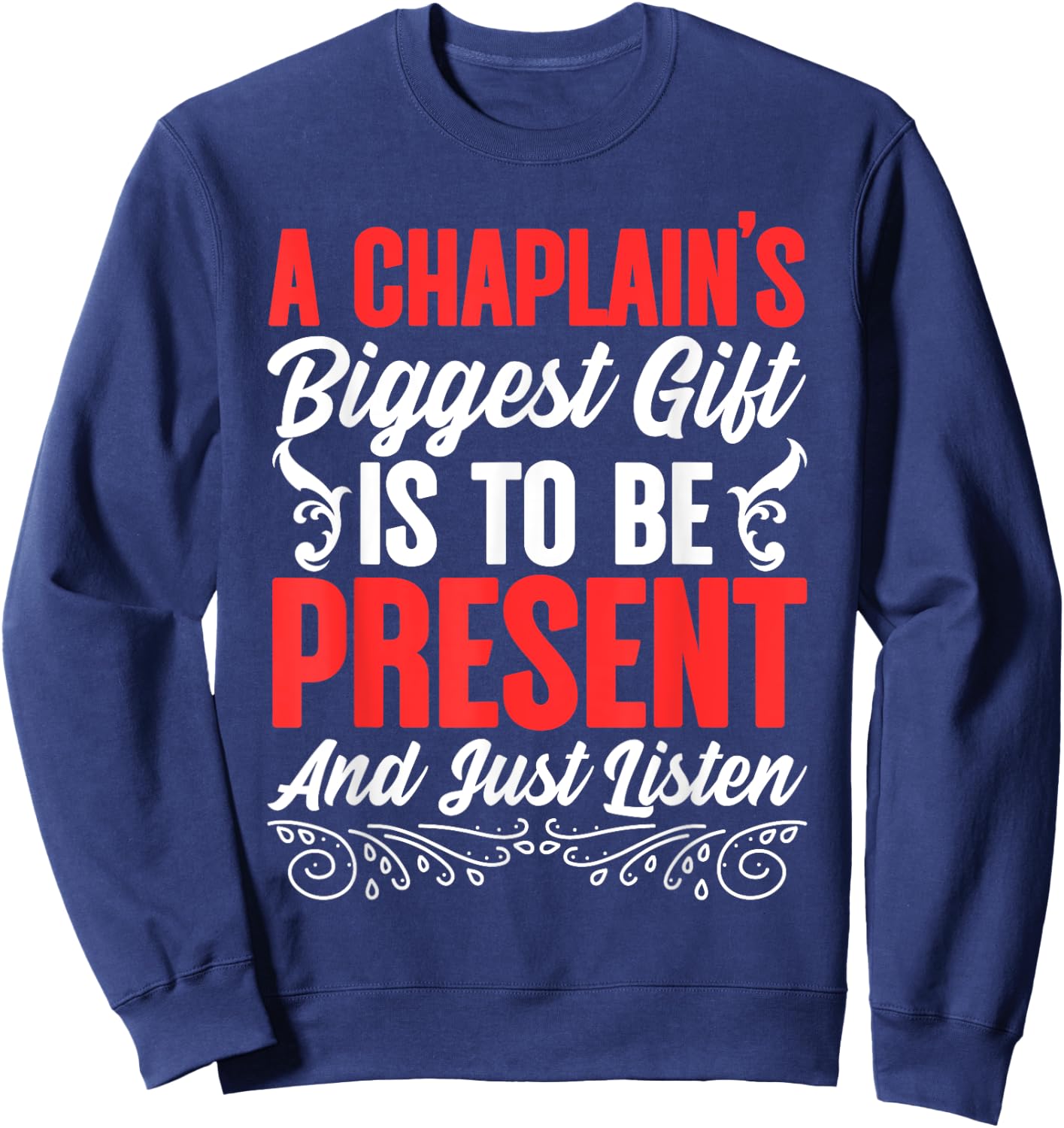 Chaplain Listen Guardian Religious Clergy Chaplain Sweatshirt - Sweatshirt | Navy